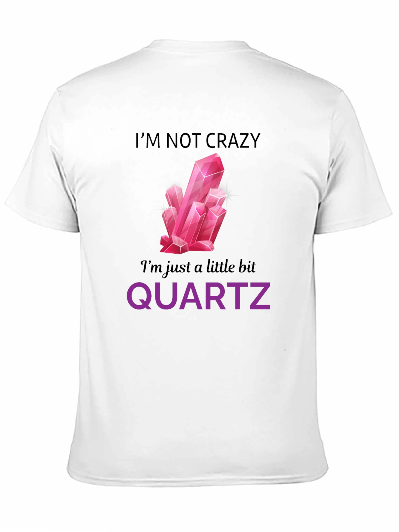 Funny Quartz Crystal Graphic T-Shirt
