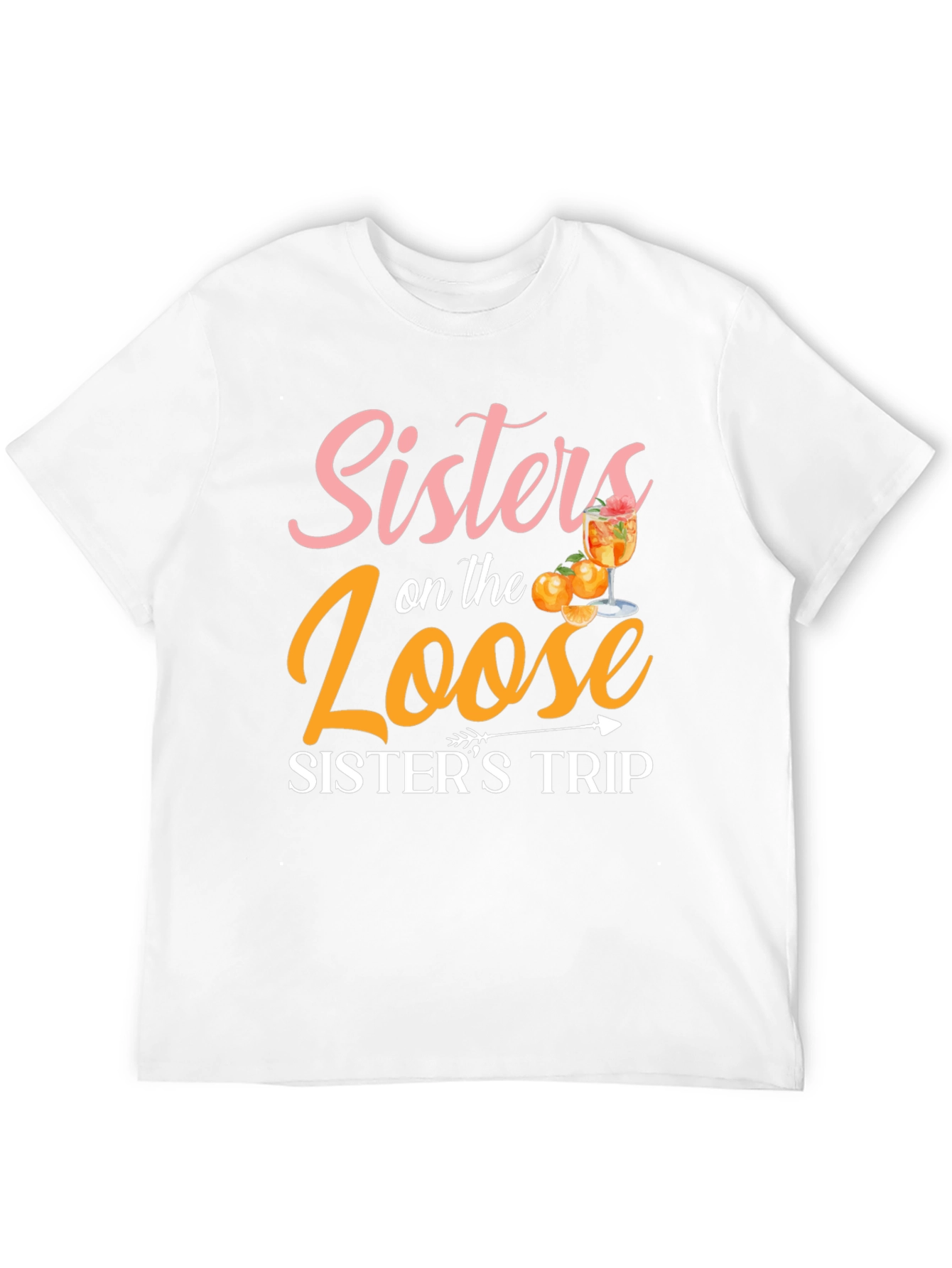 Sisters on the Loose Sisters Trip T-Shirt