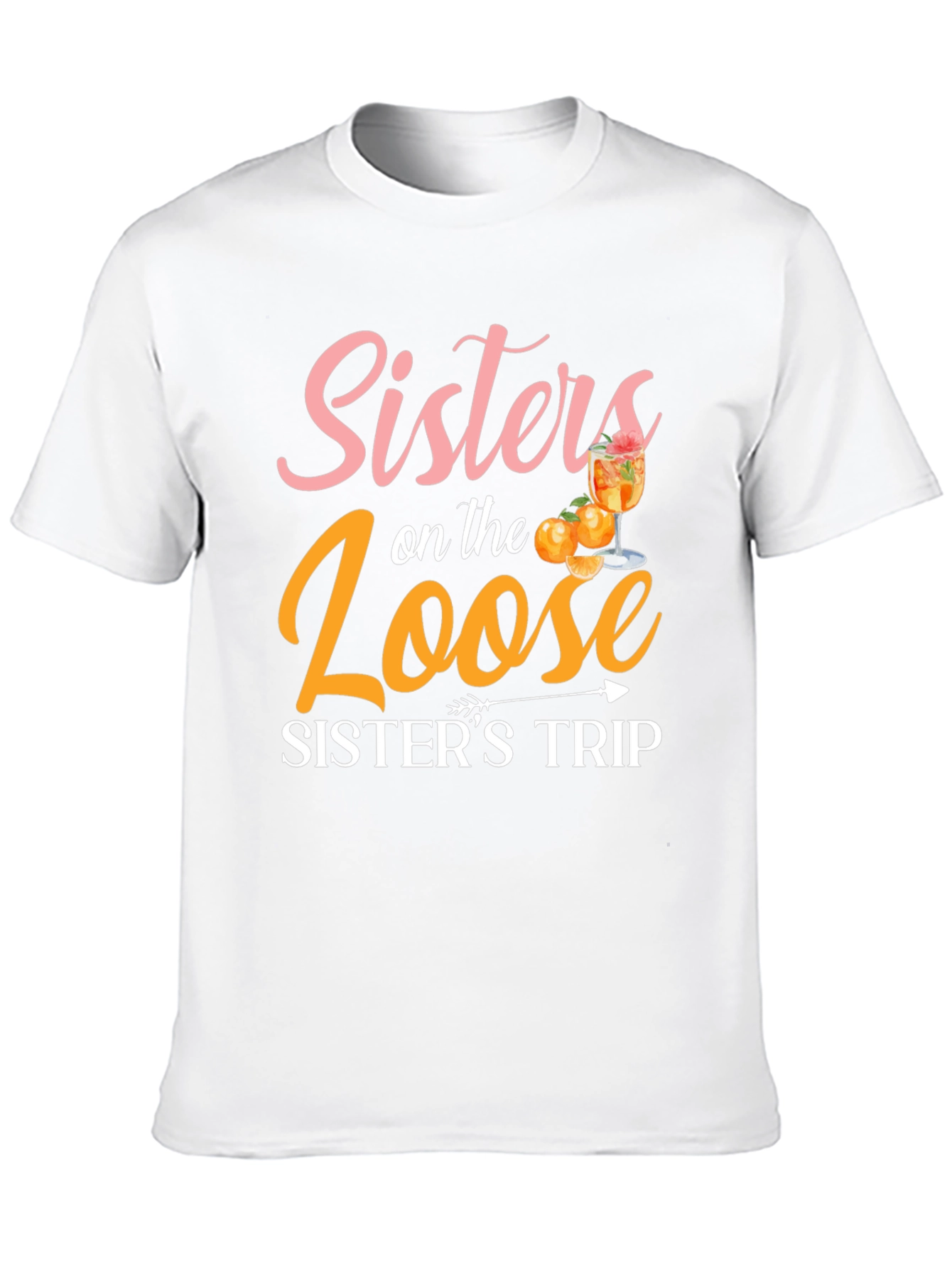Sisters on the Loose Sisters Trip T-Shirt