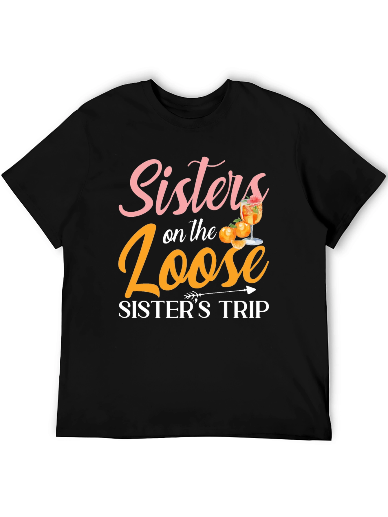 Sisters on the Loose Sisters Trip T-Shirt