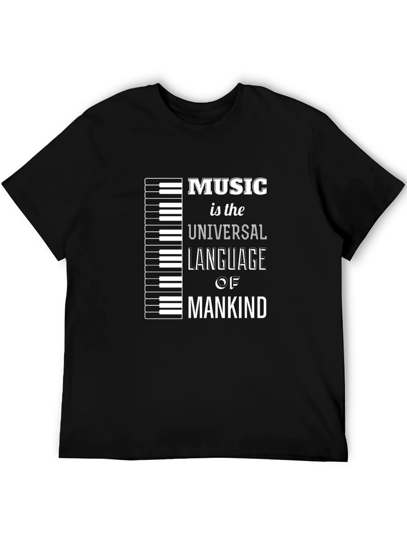 Music Is The Universal Language T-Shirt