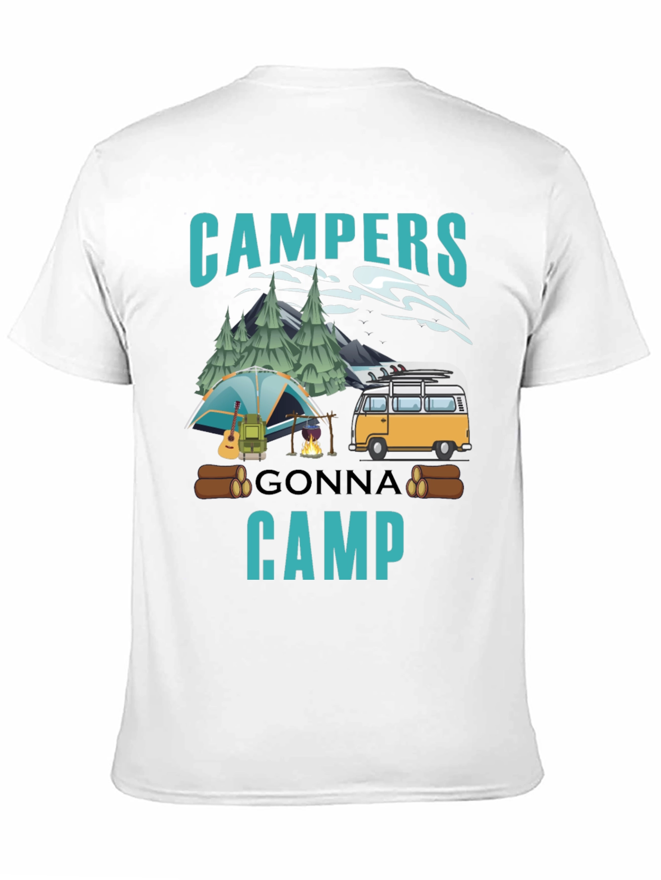 Campers Gonna Camp T-Shirt