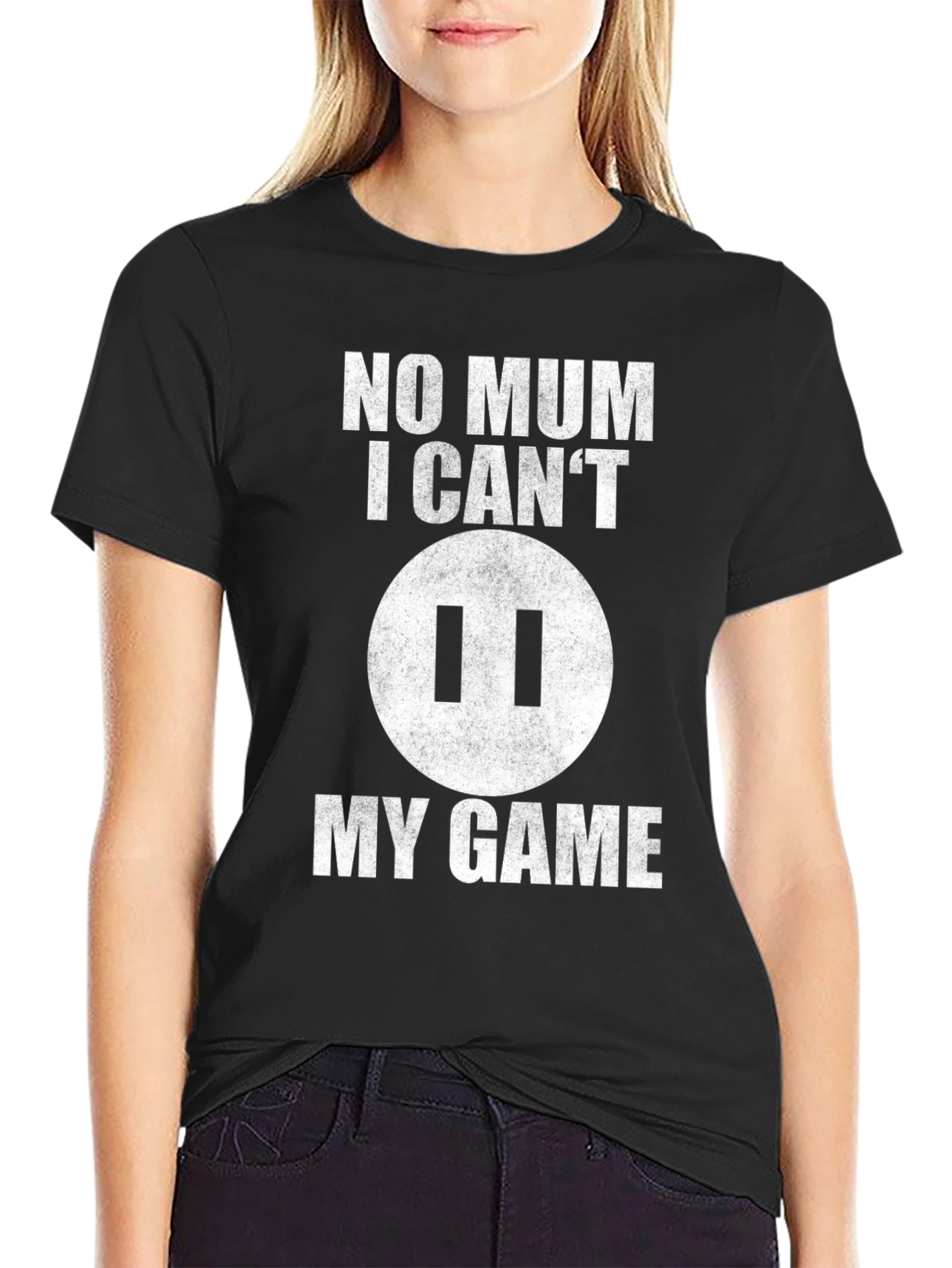 Gamer T-Shirt - No Mum I Cant Pause!