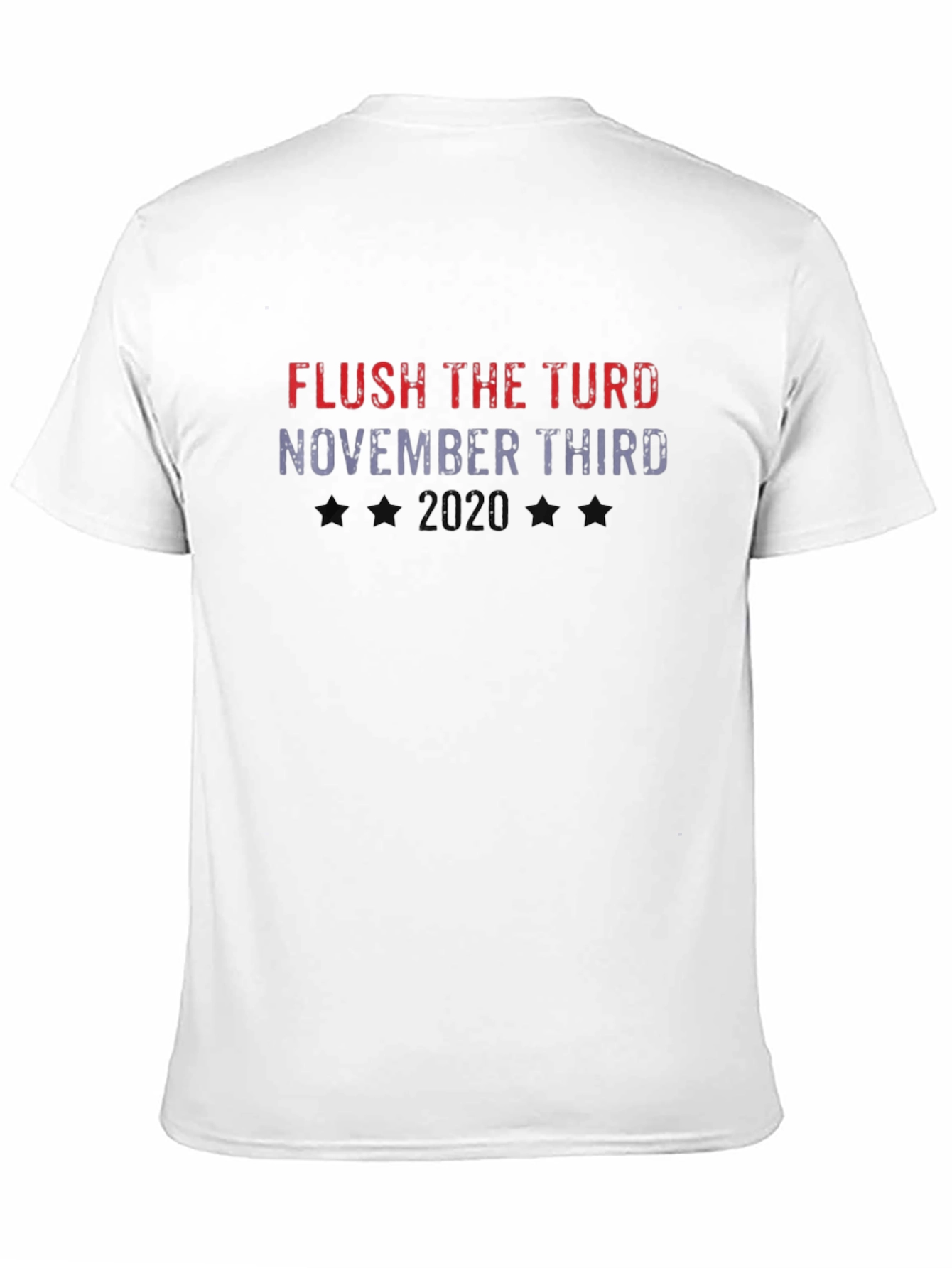 Flush The Turd November Third 2020 T-Shirt