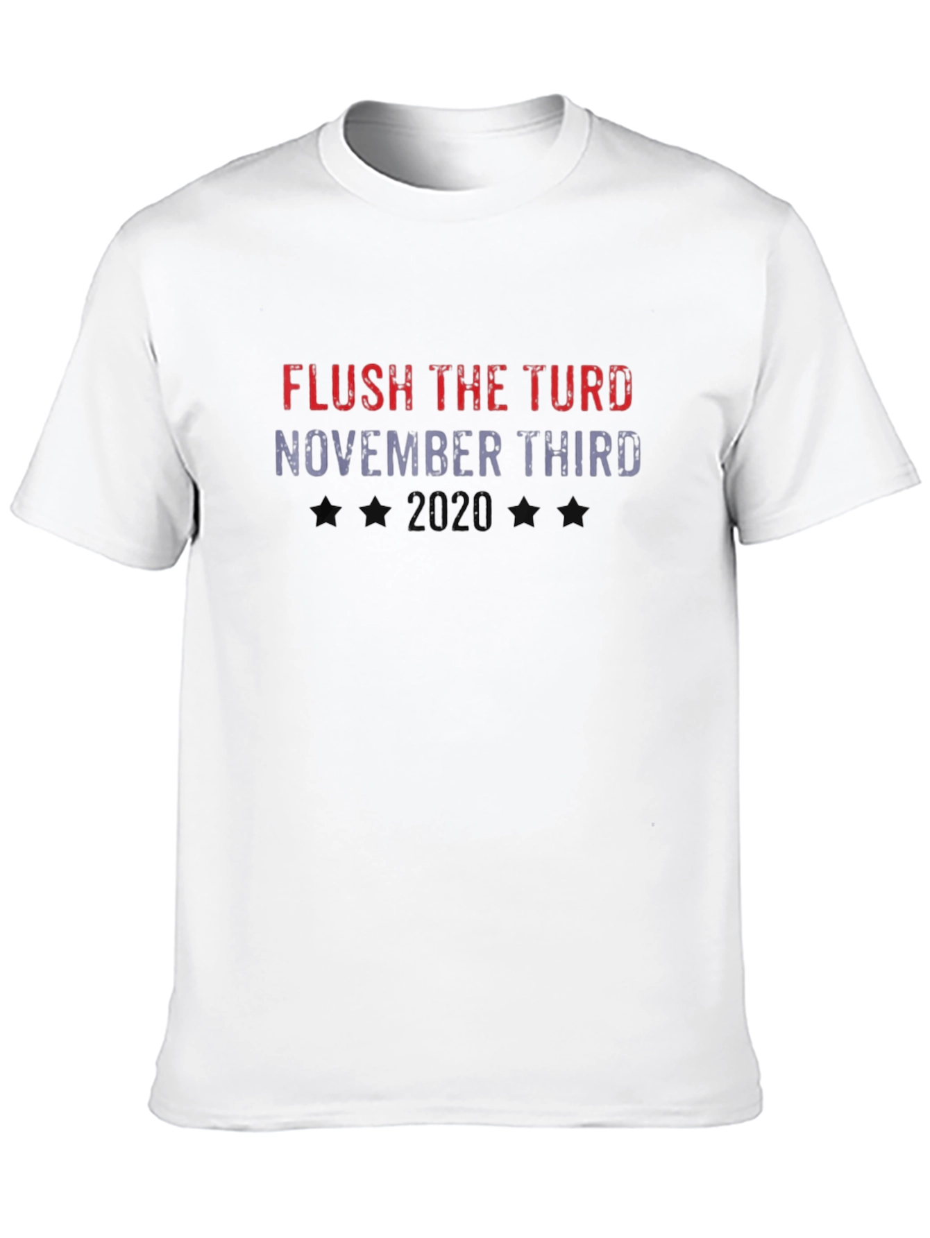 Flush The Turd November Third 2020 T-Shirt