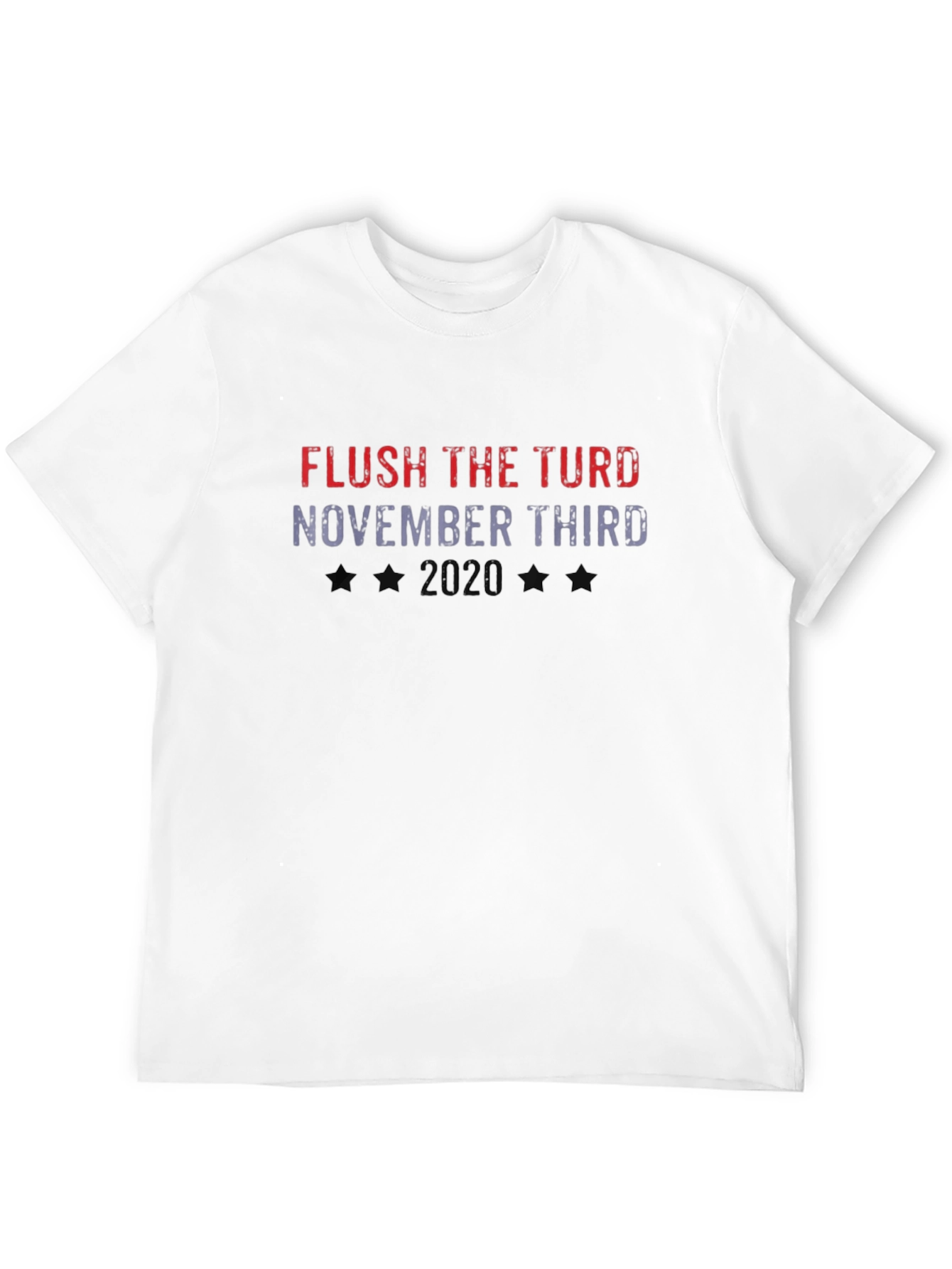 Flush The Turd November Third 2020 T-Shirt