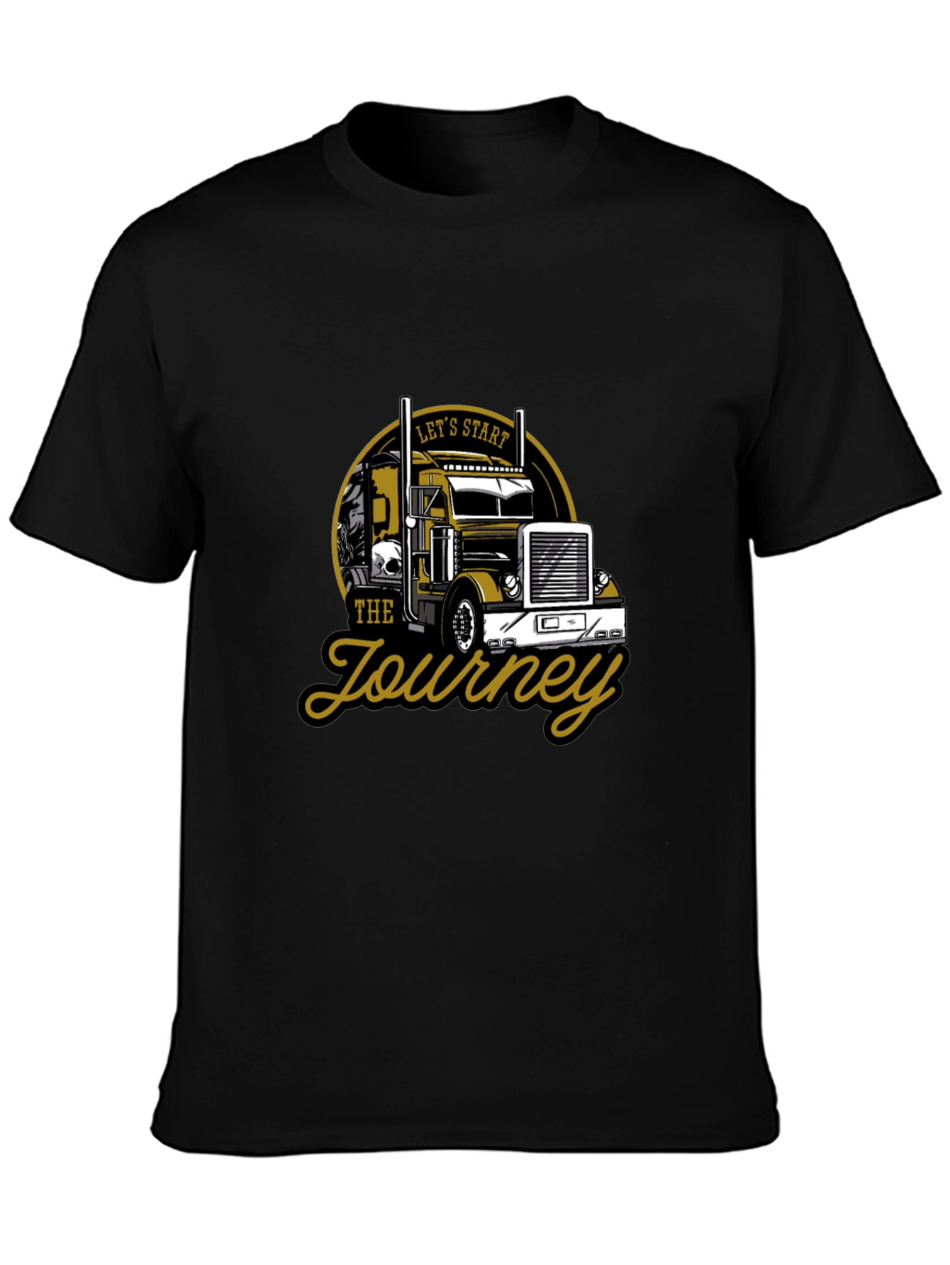 Lets Start the Journey Trucker T-Shirt