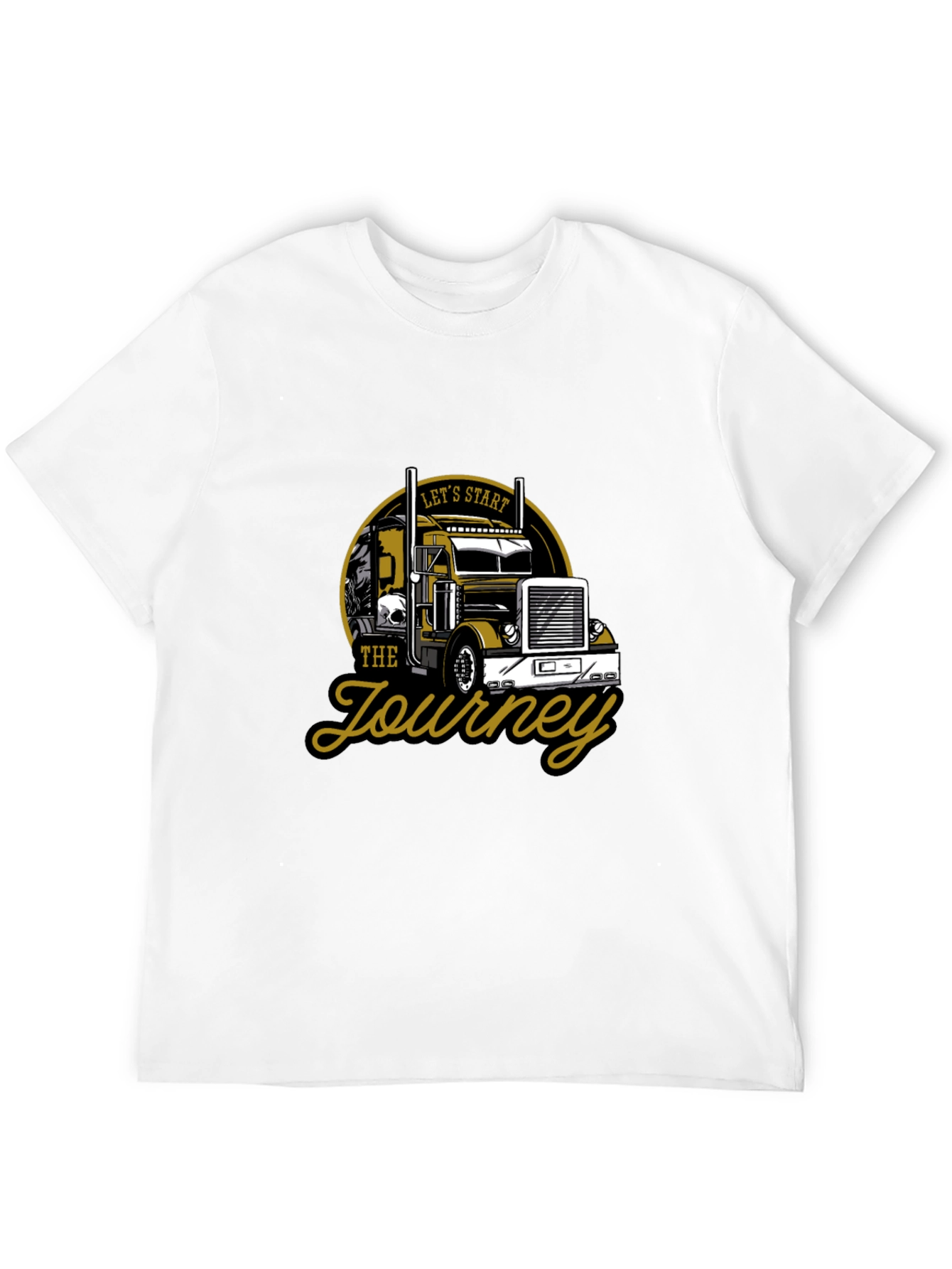 Lets Start the Journey Trucker T-Shirt