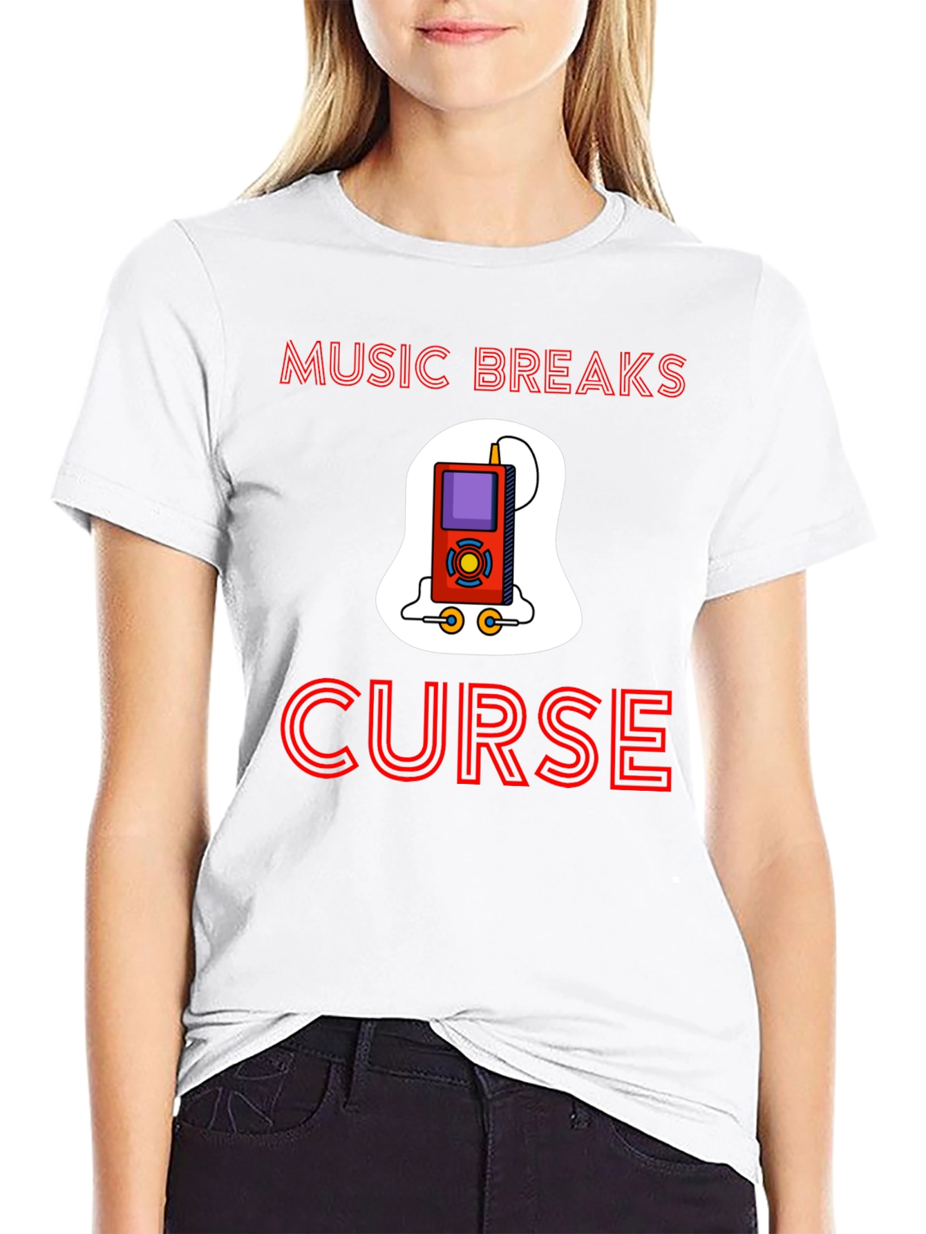 Music Breaks Curse T-Shirt