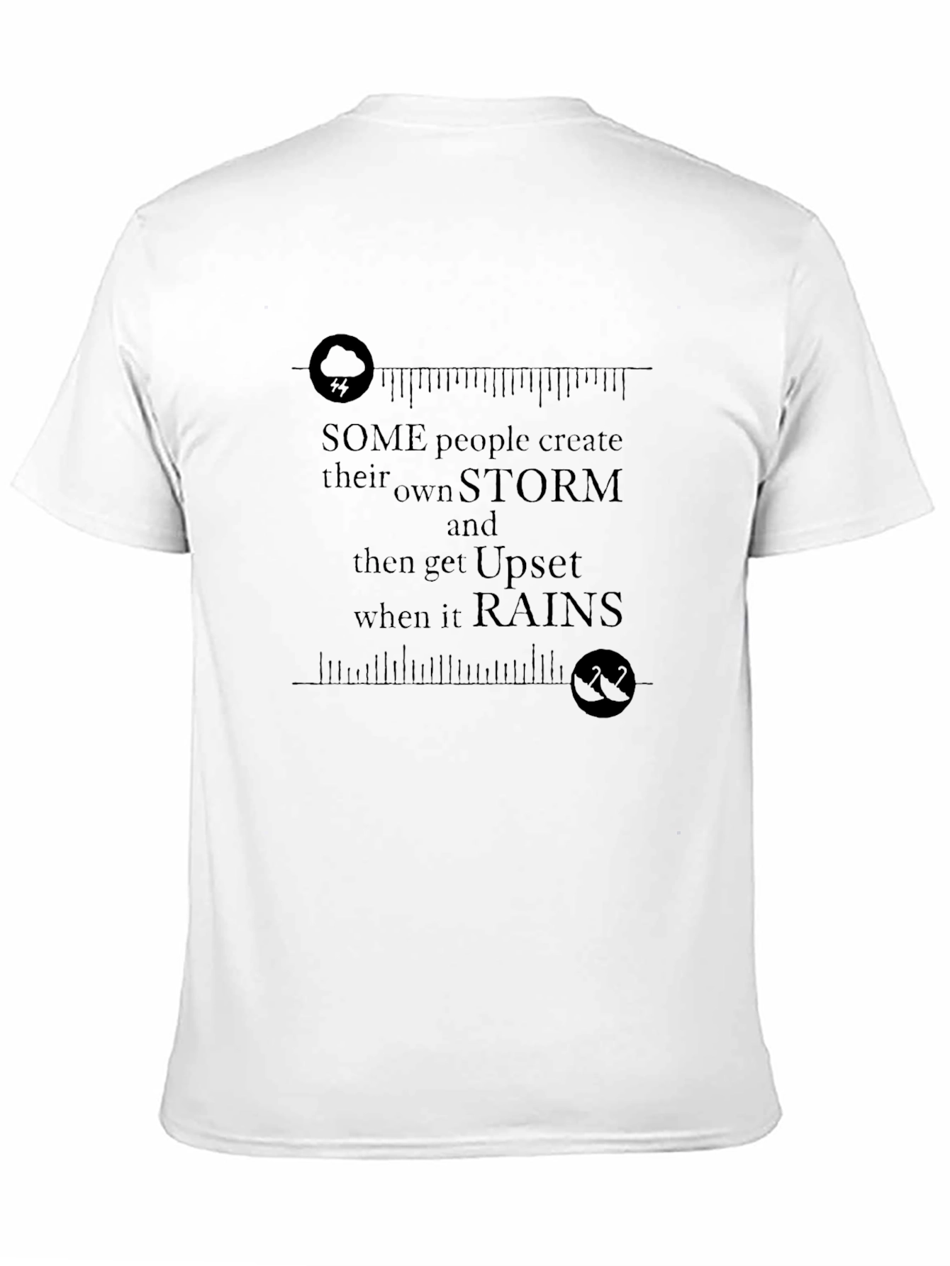 Stormy Weather T-Shirt - Own Your Storm