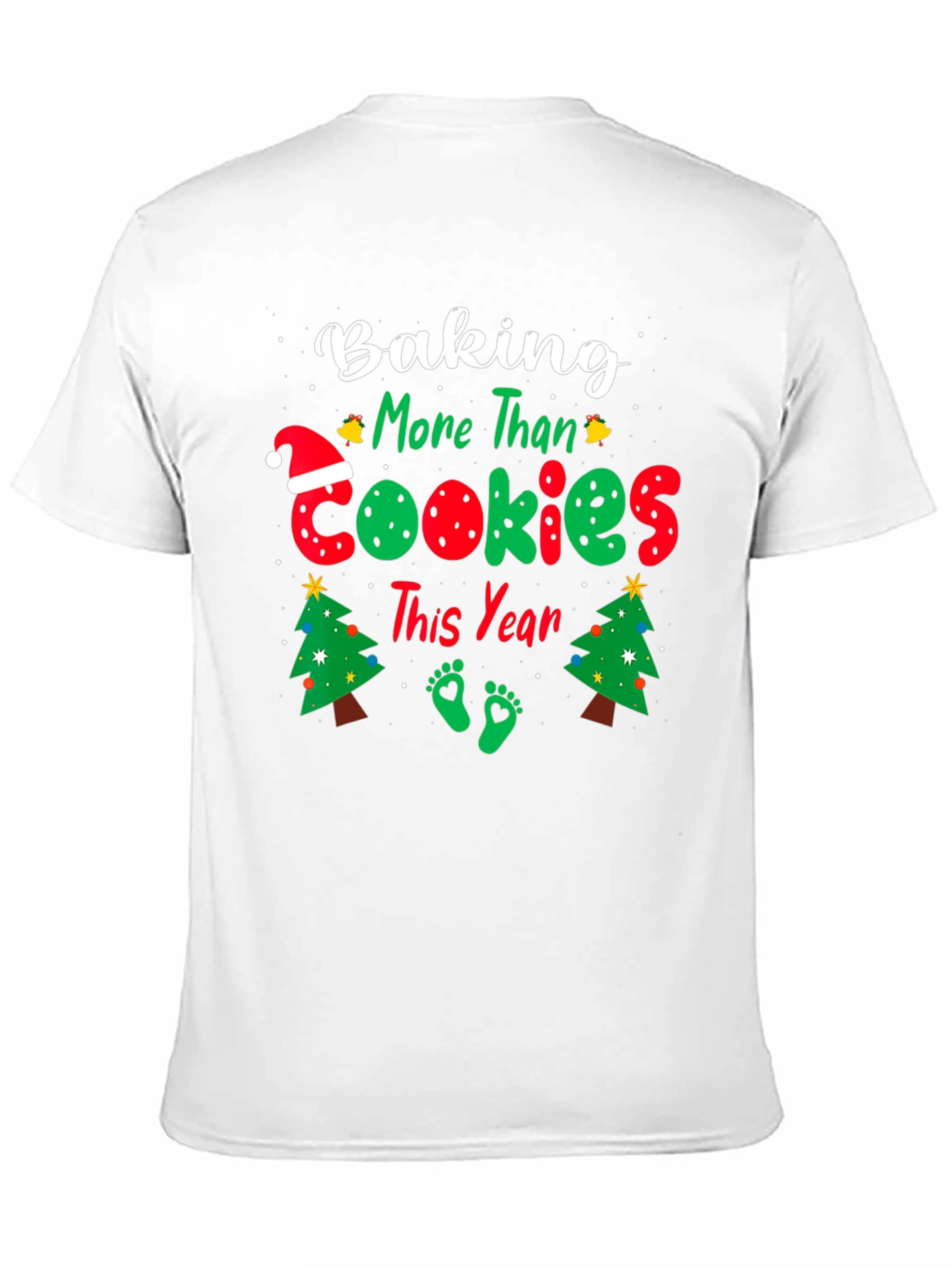 Baking More Than Cookies Pregnancy Christmas T-Shirt