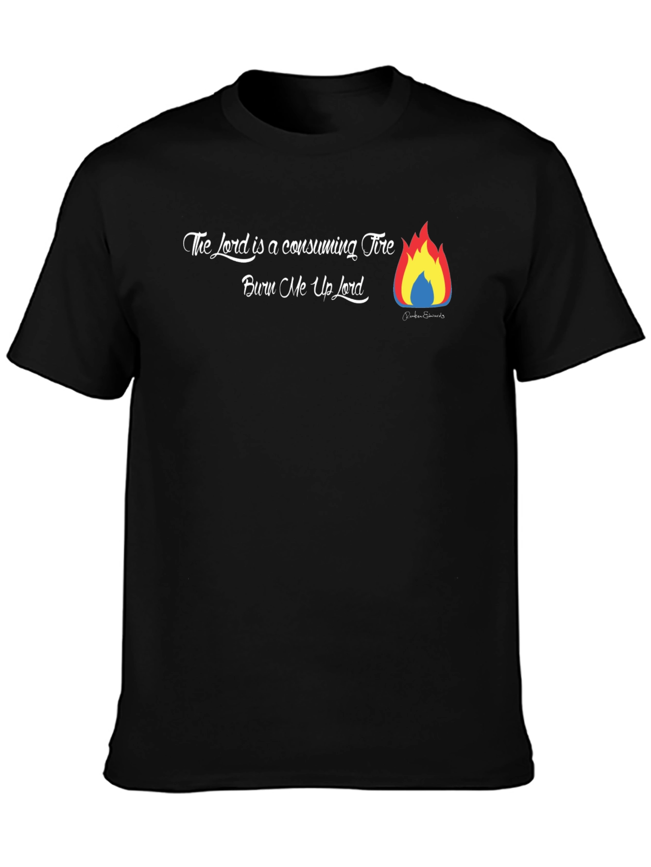 The Lord is a Consuming Fire T-Shirt