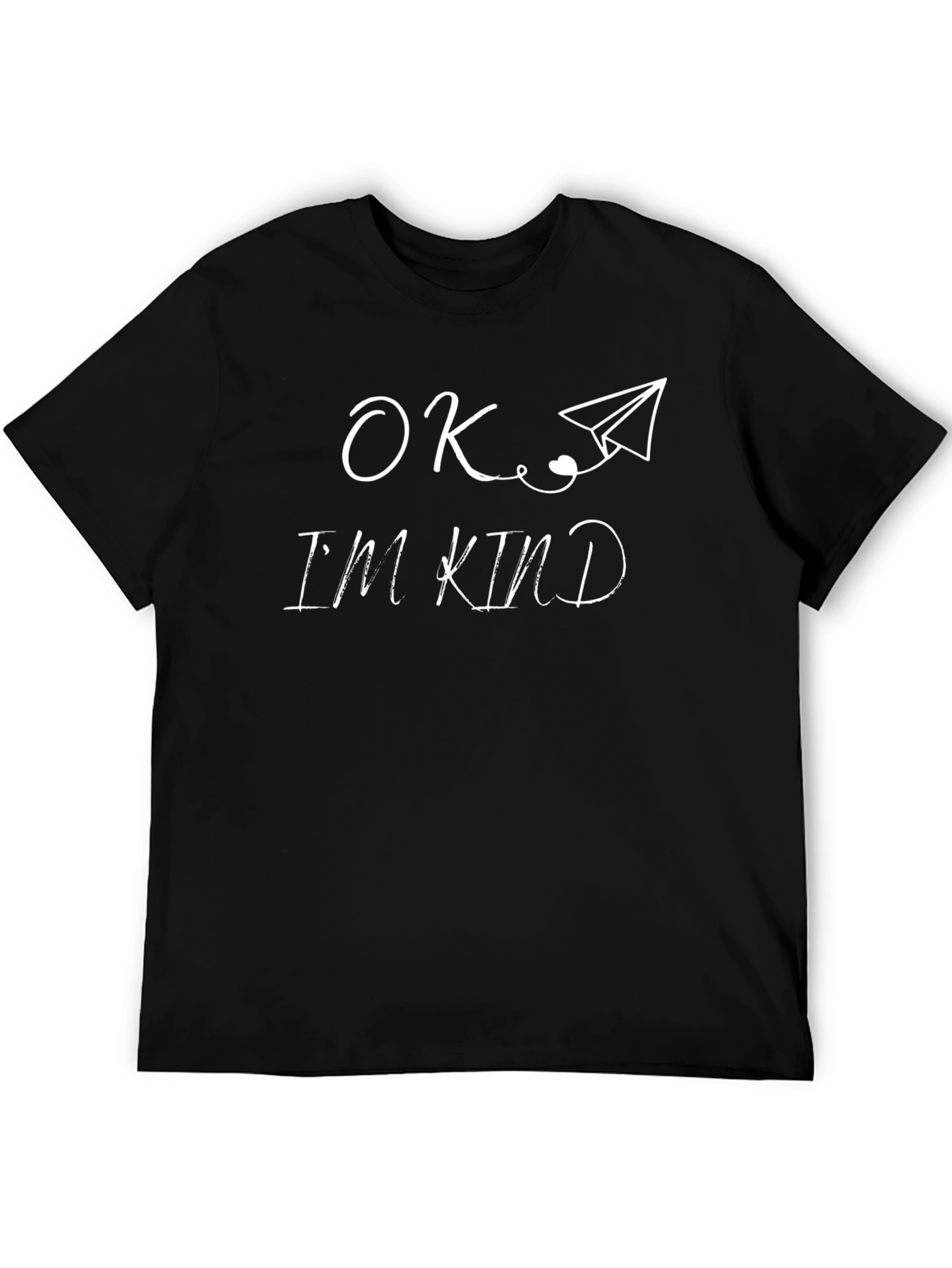 OK Im Kind T-Shirt