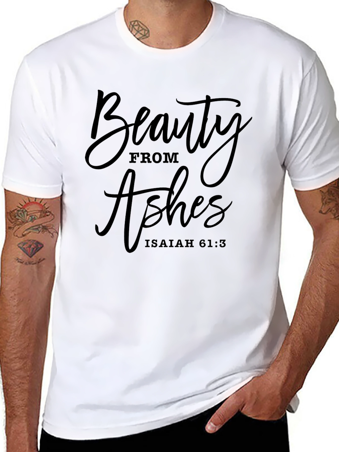 Beauty From Ashes Graphic T-Shirt - Isaiah 61:3