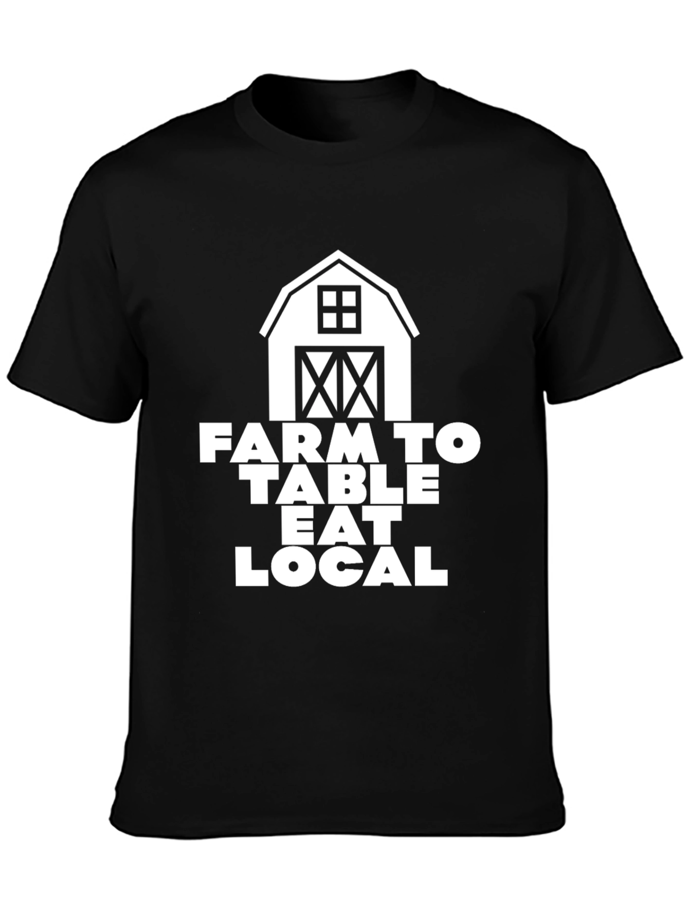 Farm To Table Eat Local T-Shirt