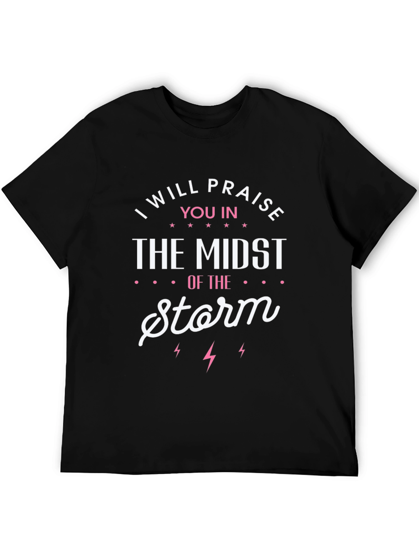 Praise In The Storm Graphic Tee
