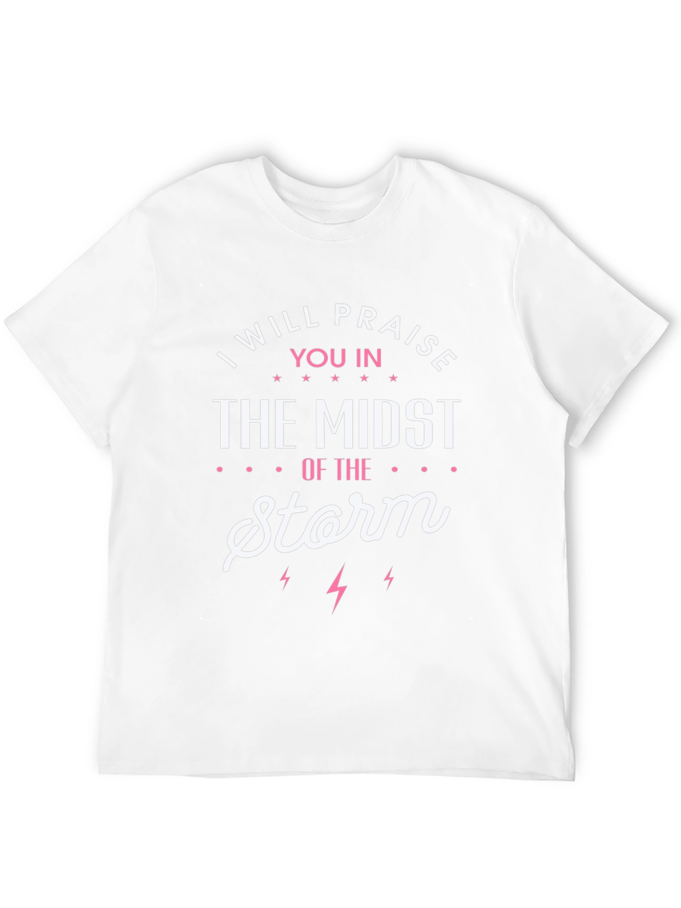 Praise In The Storm Graphic Tee