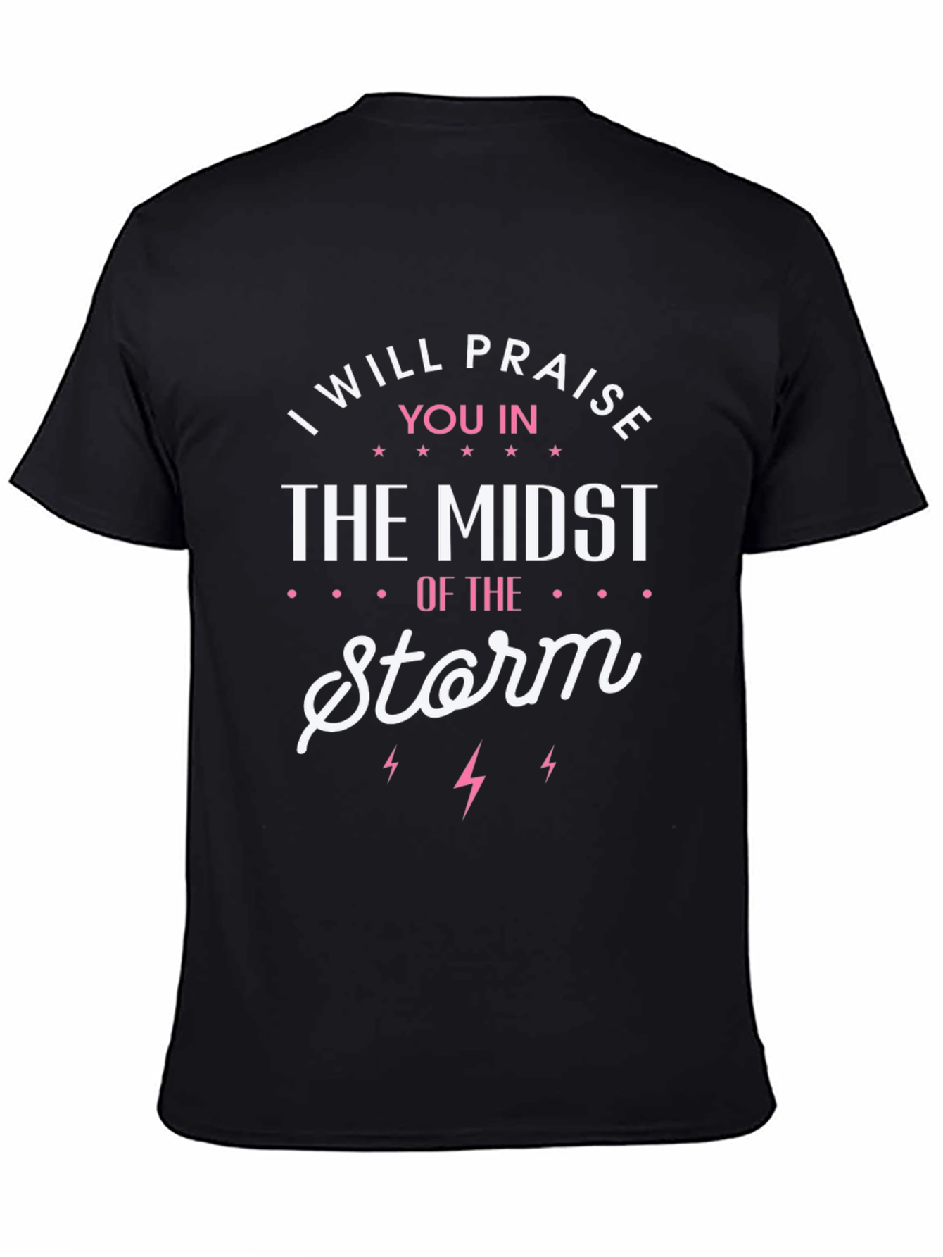 Praise In The Storm Graphic Tee