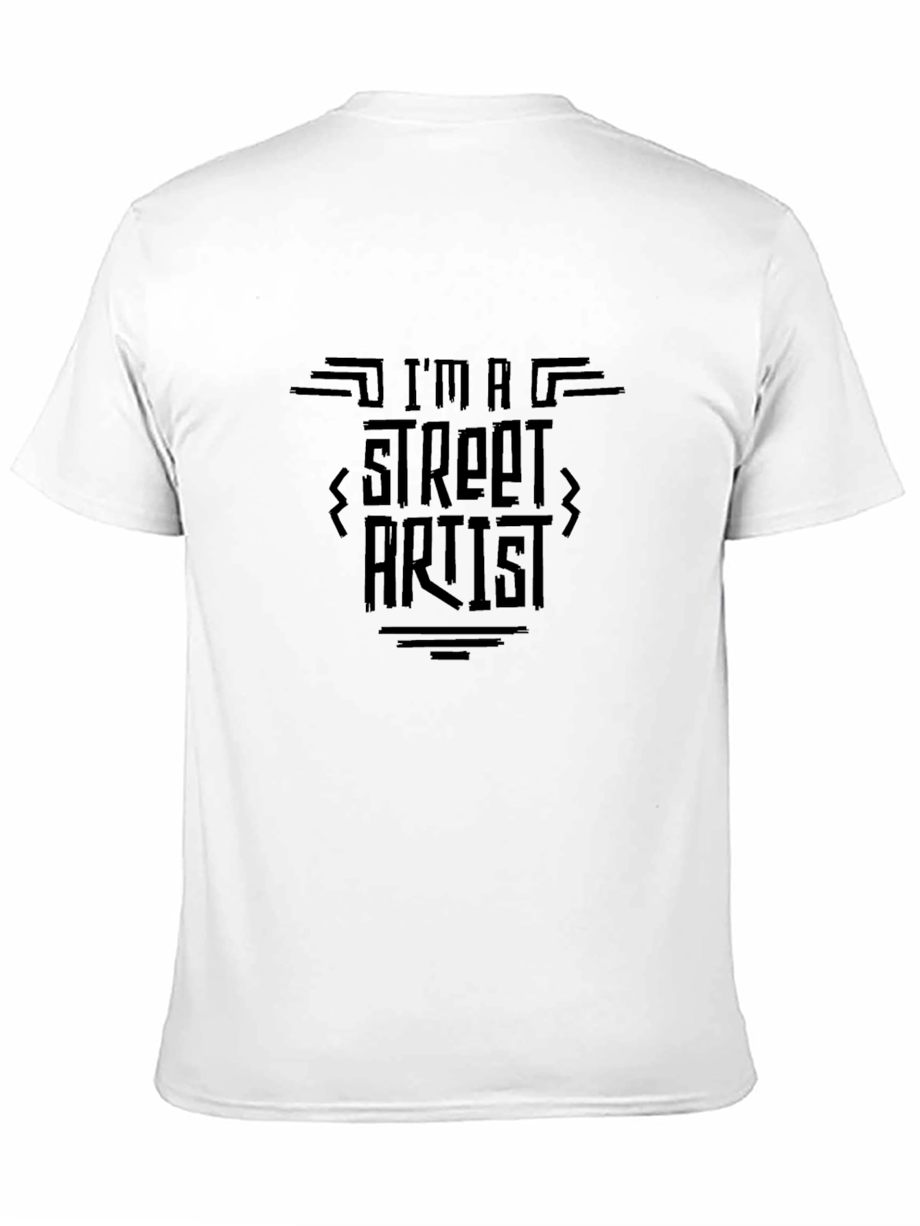 Im a Street Artist Graphic Tee