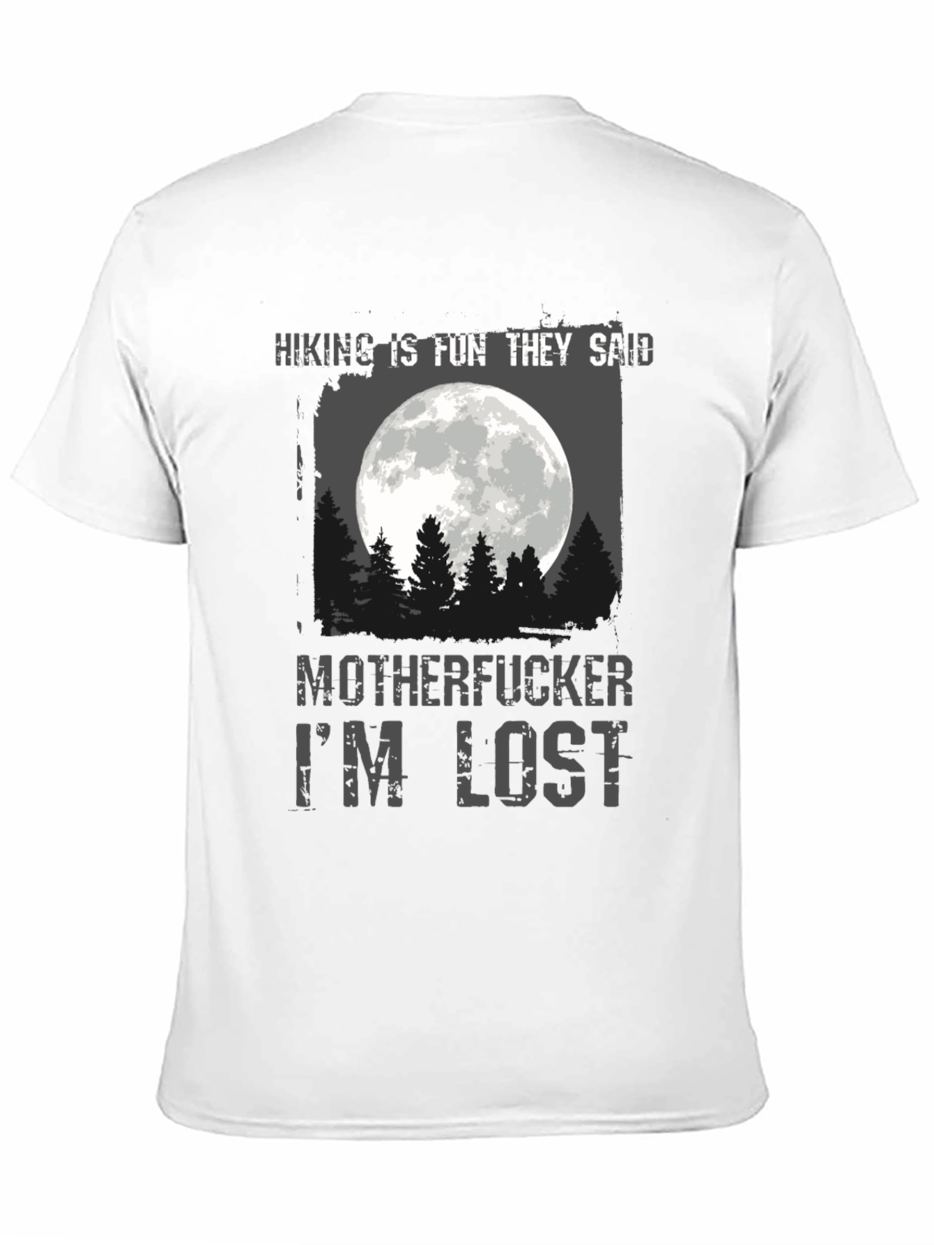 Hiking Is Fun T-Shirt - Humor Tee