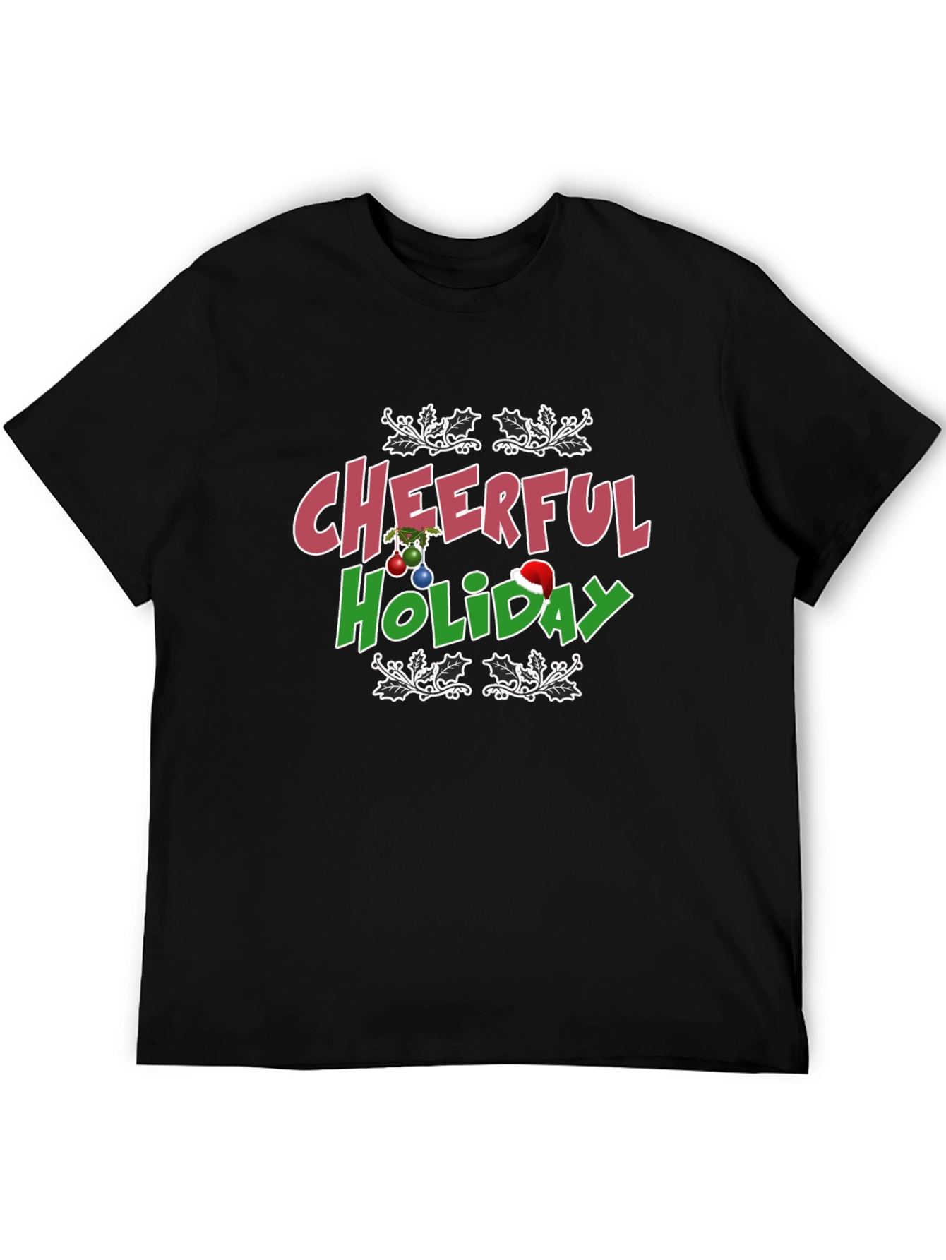 Cheerful Holiday Christmas T-Shirt