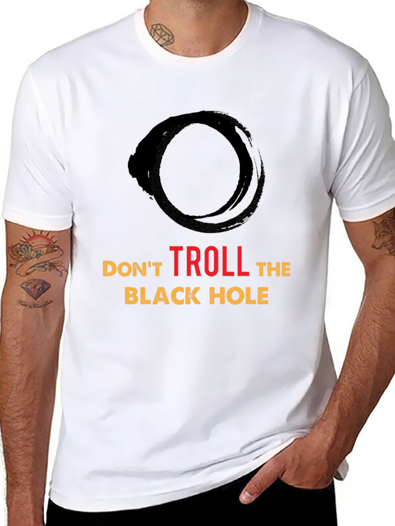 Dont Troll the Black Hole Graphic Tee