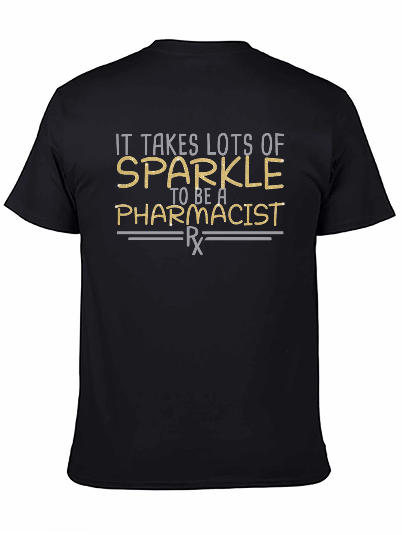 Sparkle Pharmacist T-Shirt - Black Cotton Tee