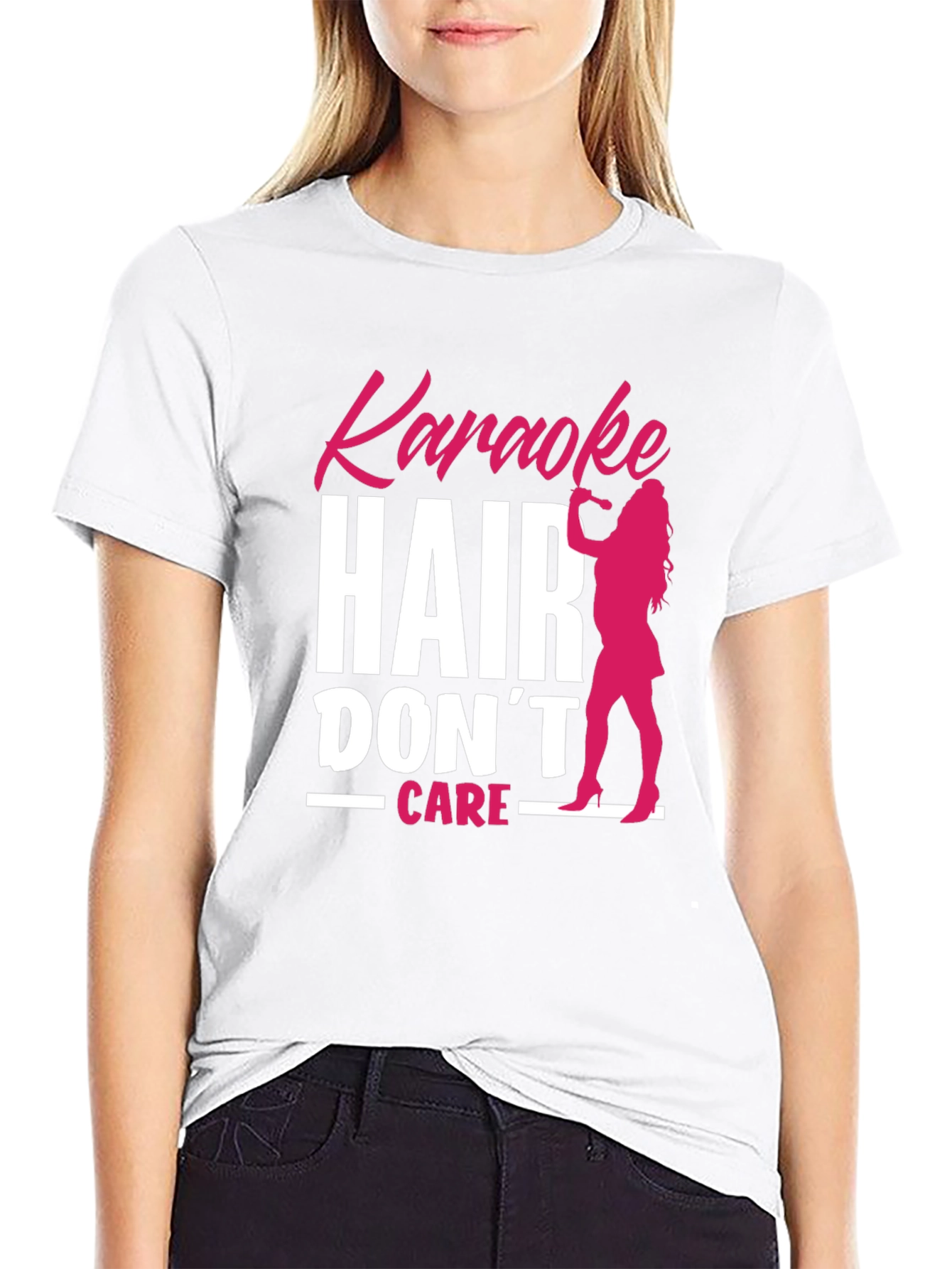 Karaoke Hair Dont Care T-Shirt