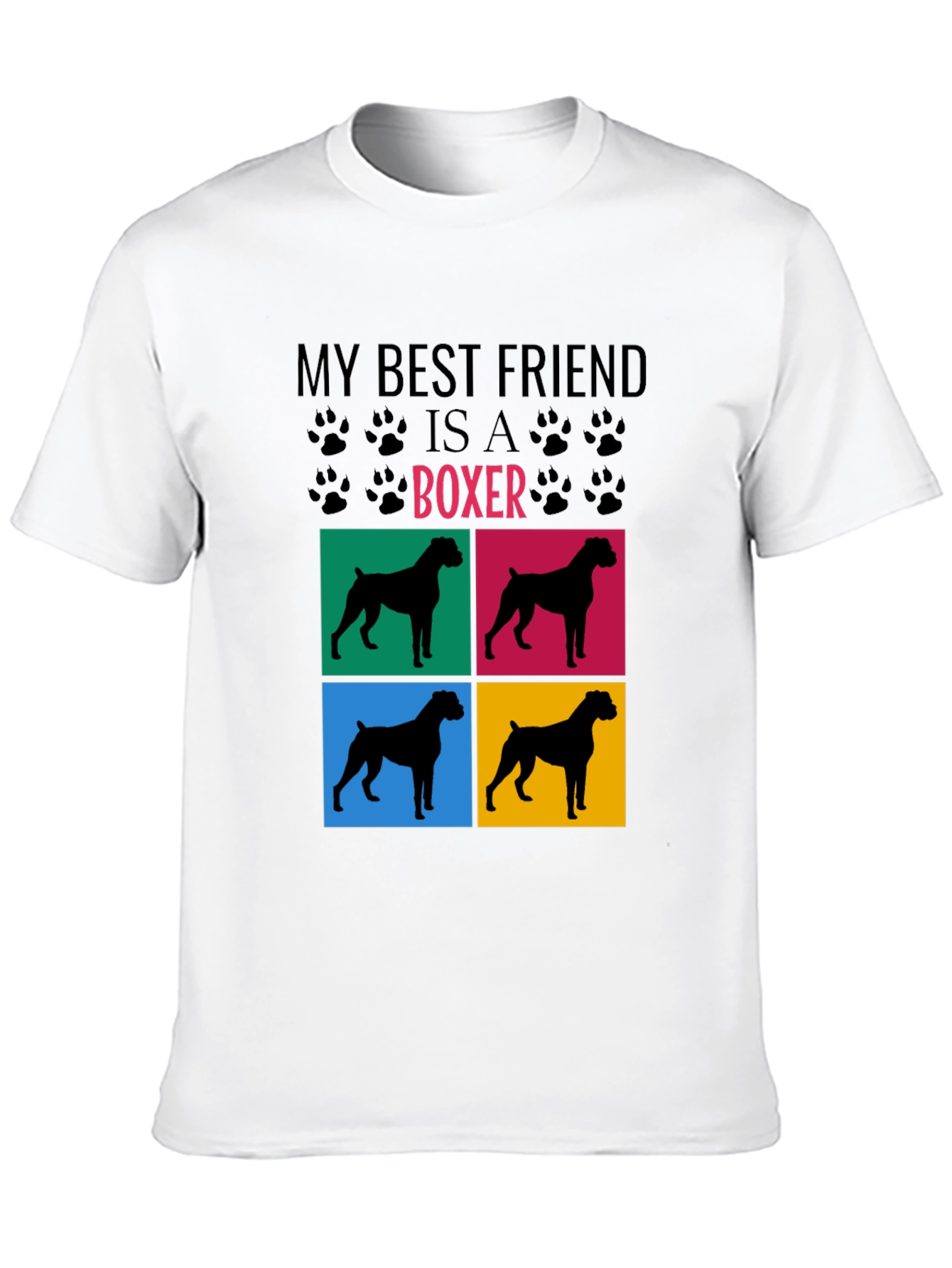 Boxer Dog Lover T-Shirt - My Best Friend