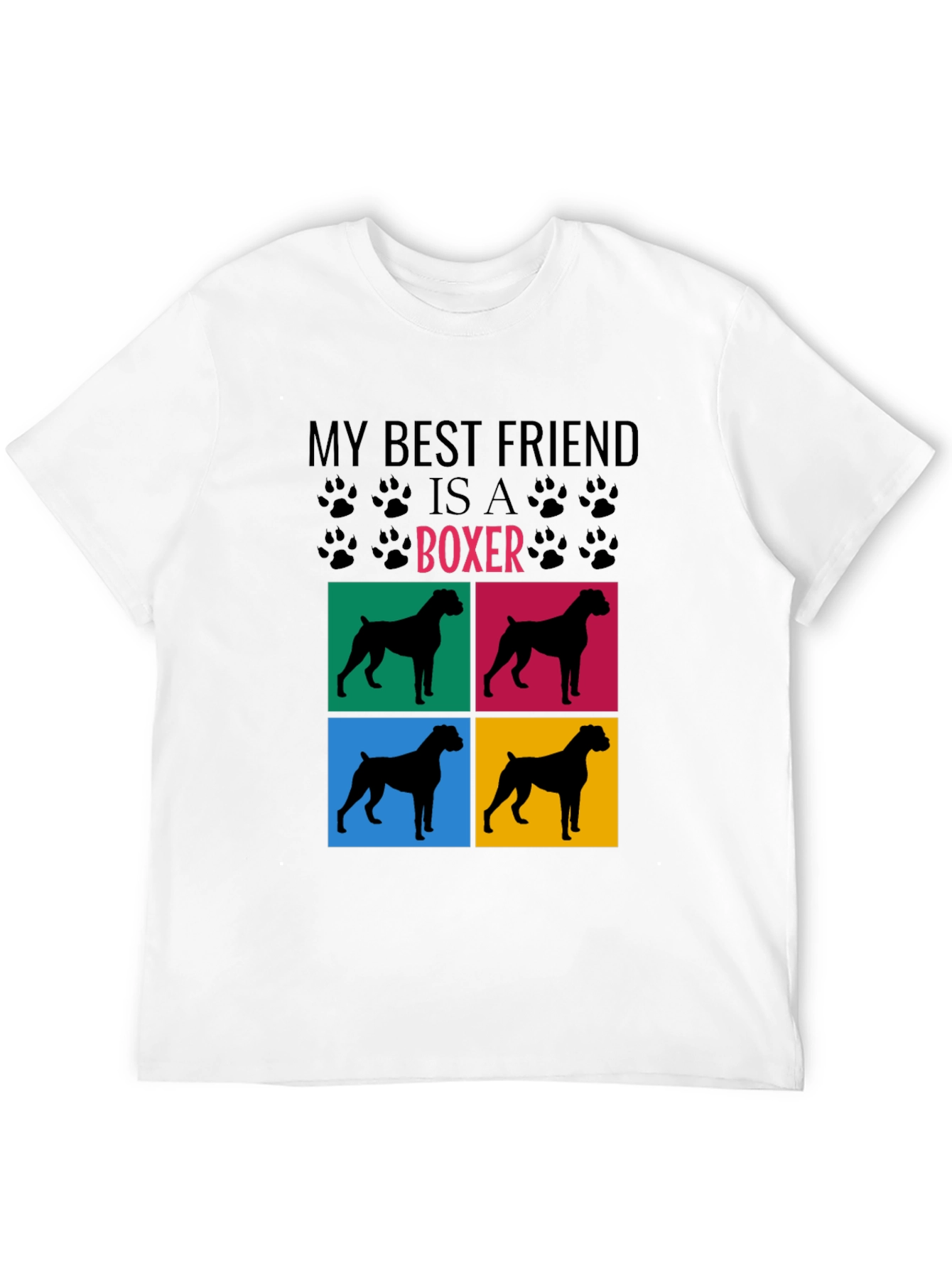 Boxer Dog Lover T-Shirt - My Best Friend