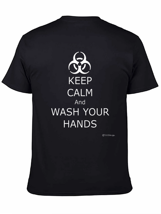 Keep Calm Wash Hands Biohazard T-Shirt