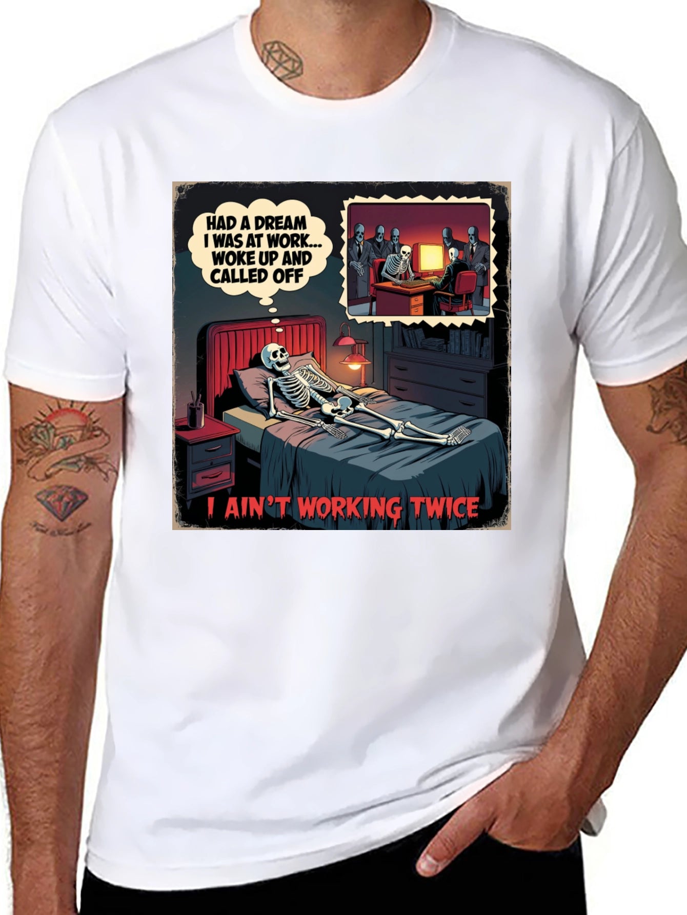 Funny Skeleton Dream T-Shirt