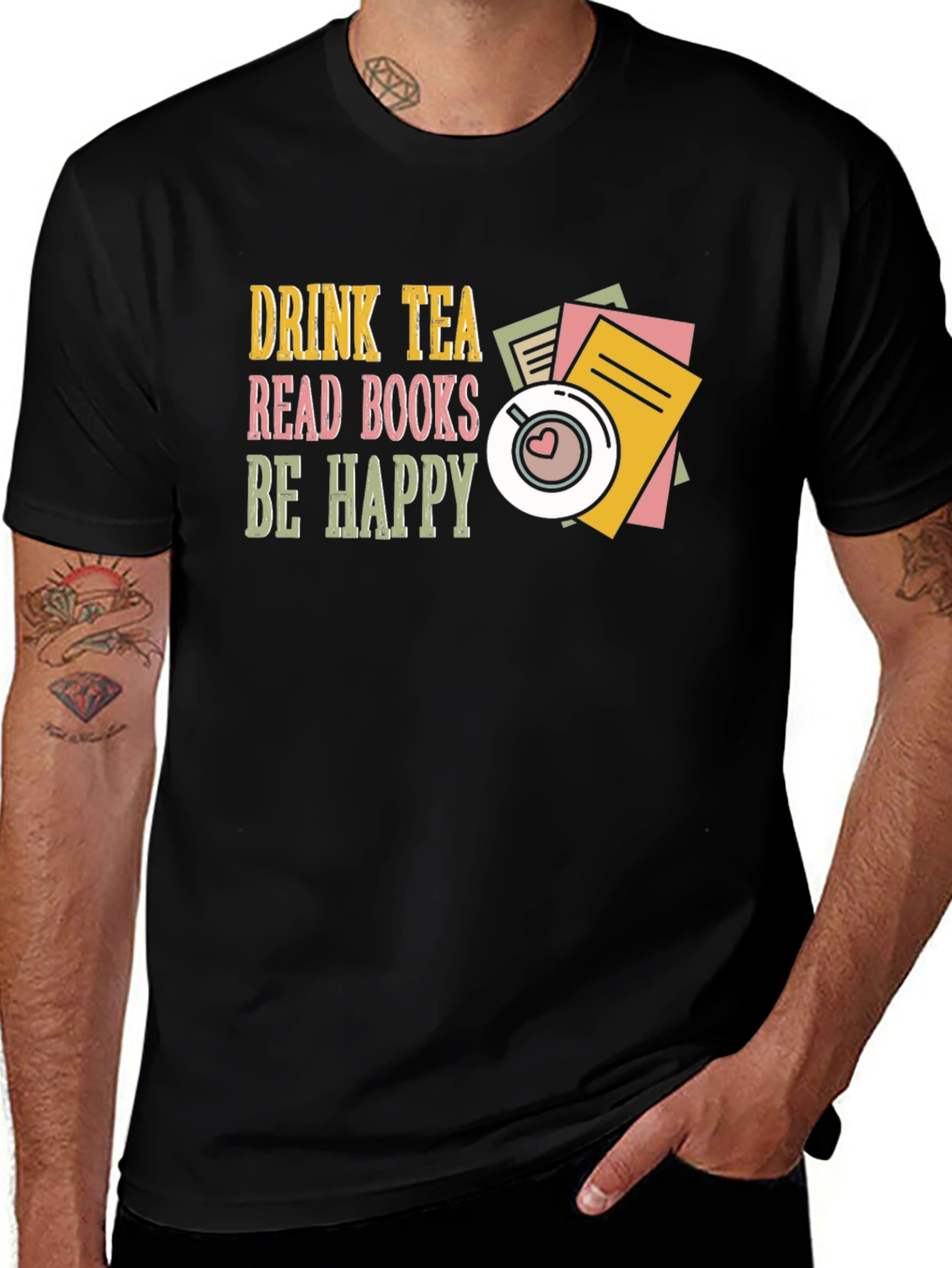Drink Tea Read Books Be Happy Graphic Tee