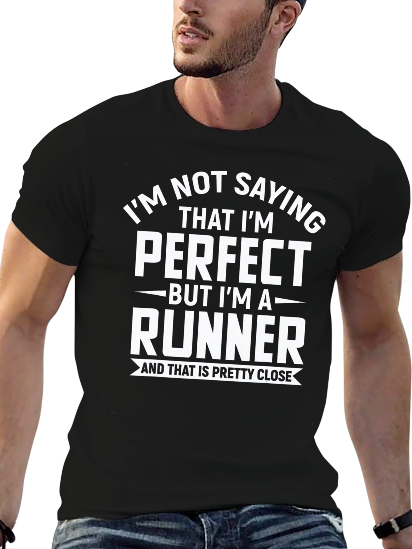 Funny Runner T-Shirt - Im Not Saying Im Perfect