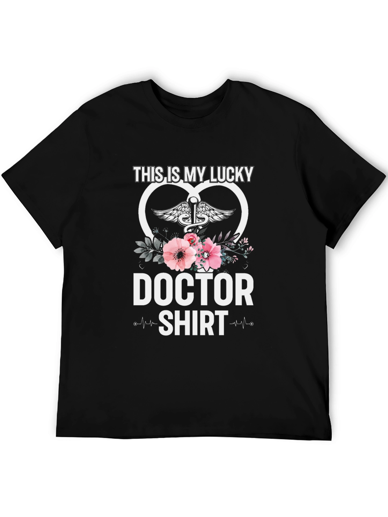 Lucky Doctor T-Shirt: Floral Caduceus Design
