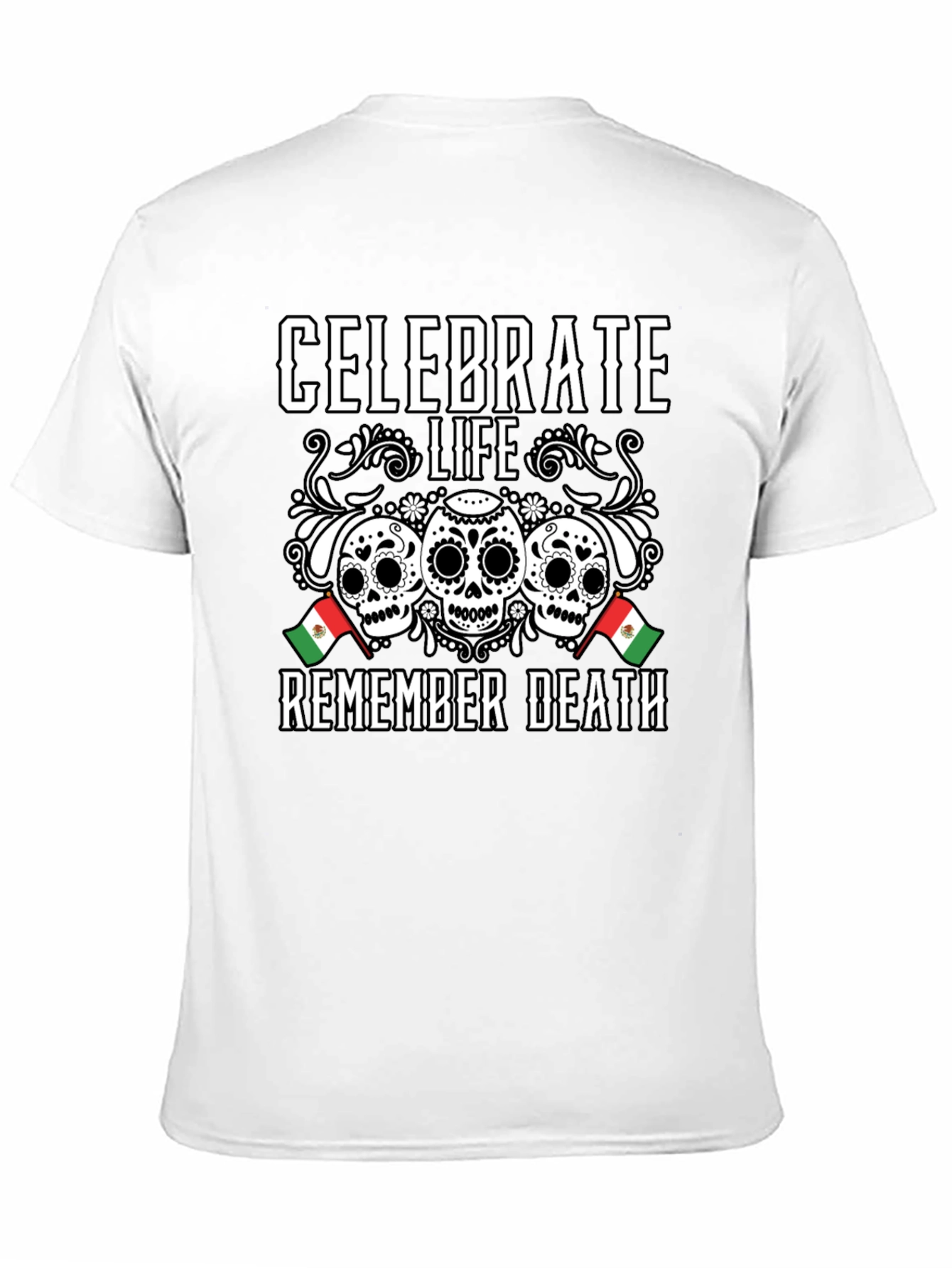 Celebrate Life Remember Death Graphic Tee