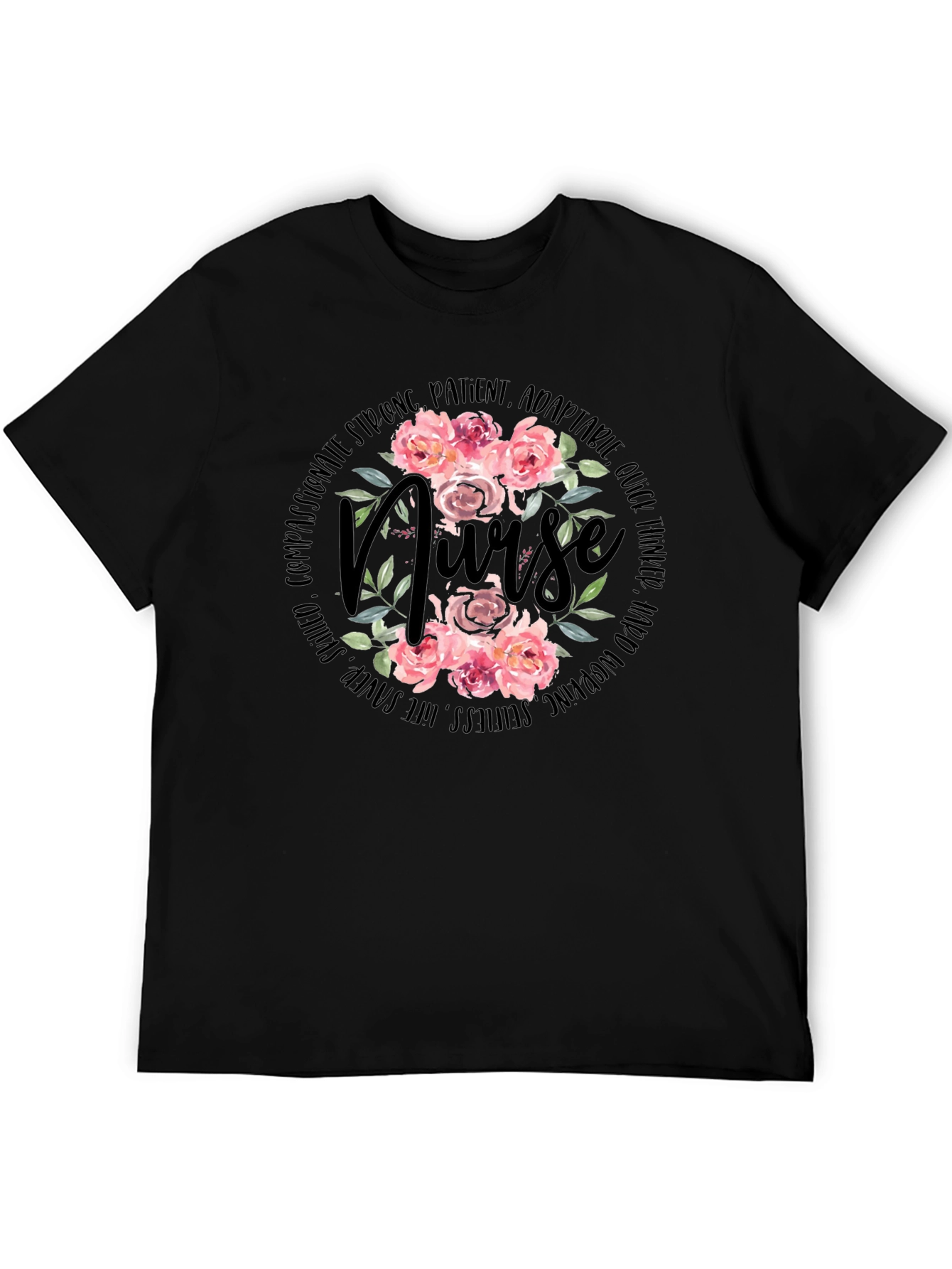 Floral Nurse T-Shirt - Strong Patient Adorable