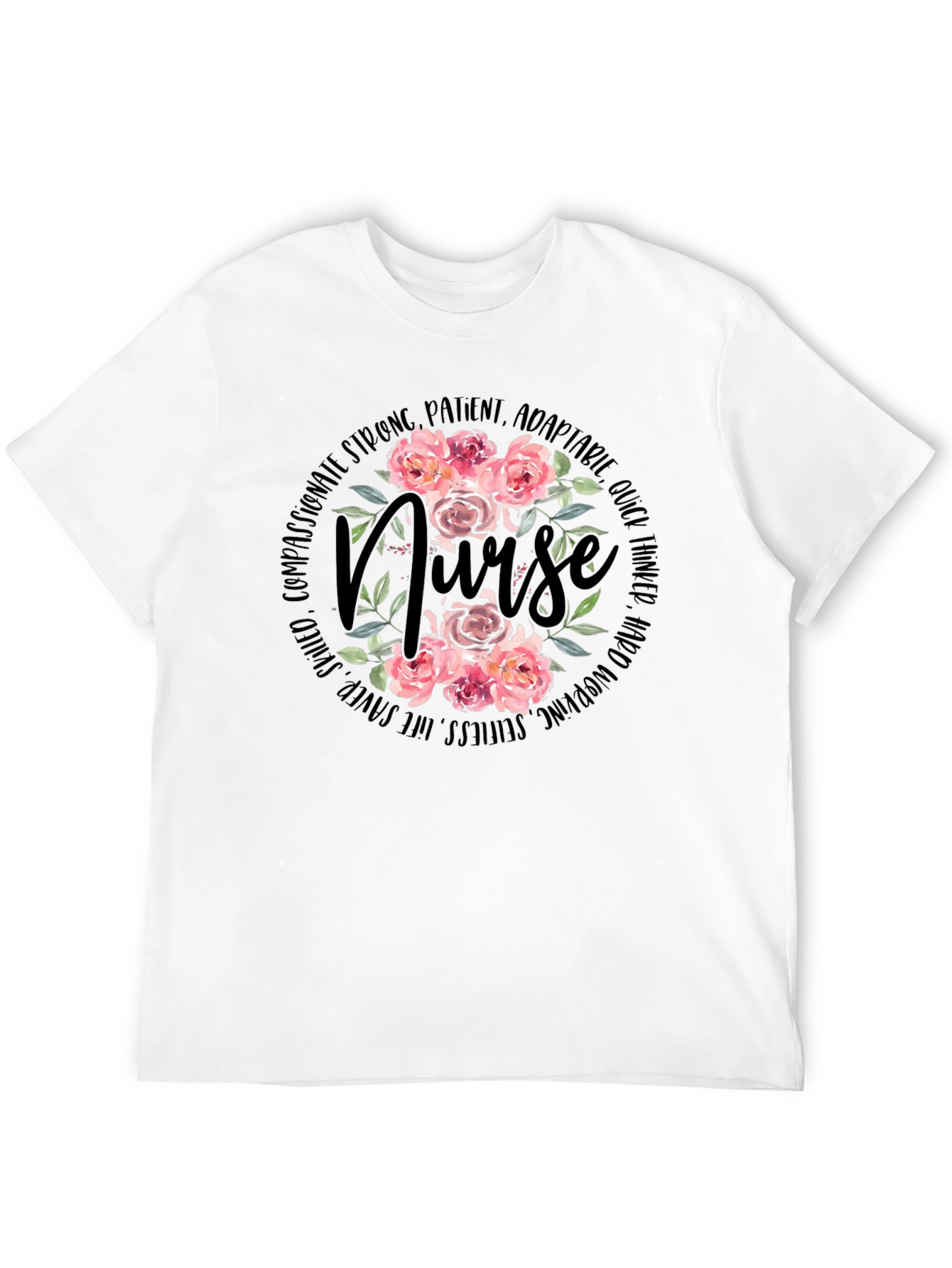 Floral Nurse T-Shirt - Strong Patient Adorable