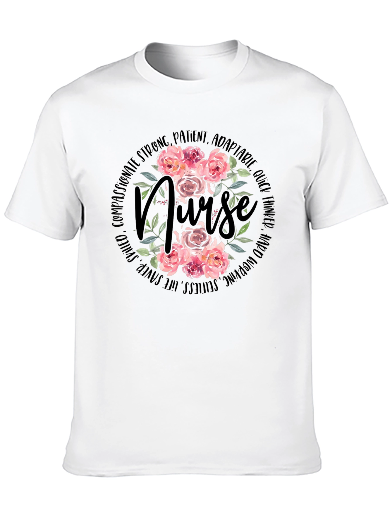 Floral Nurse T-Shirt - Strong Patient Adorable