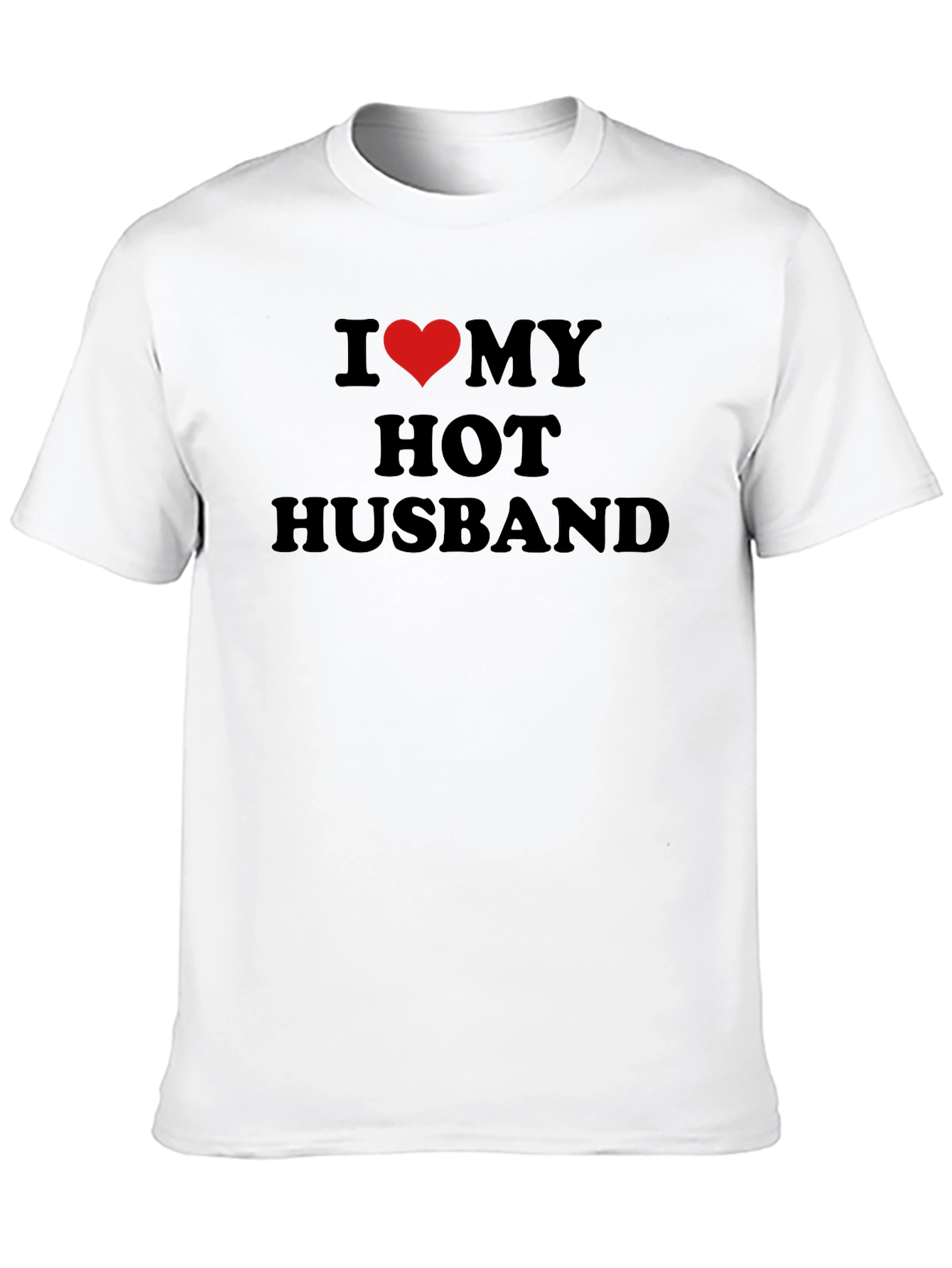 I Heart My Hot Husband T-Shirt
