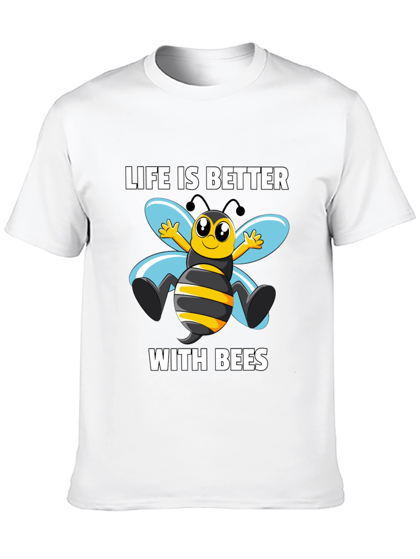 Life is Better with Bees T-Shirt