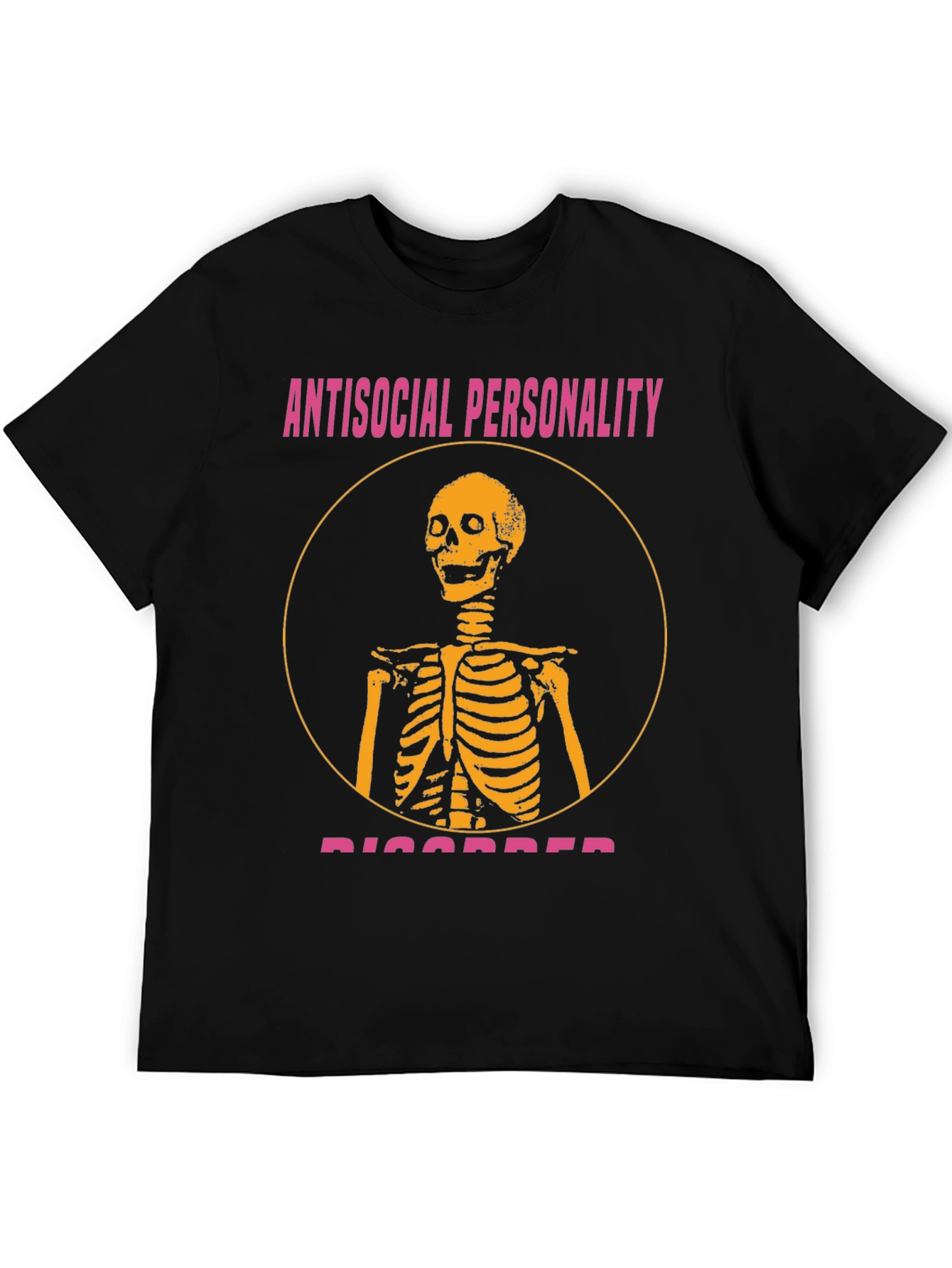 Antisocial Personality Disorder T-Shirt