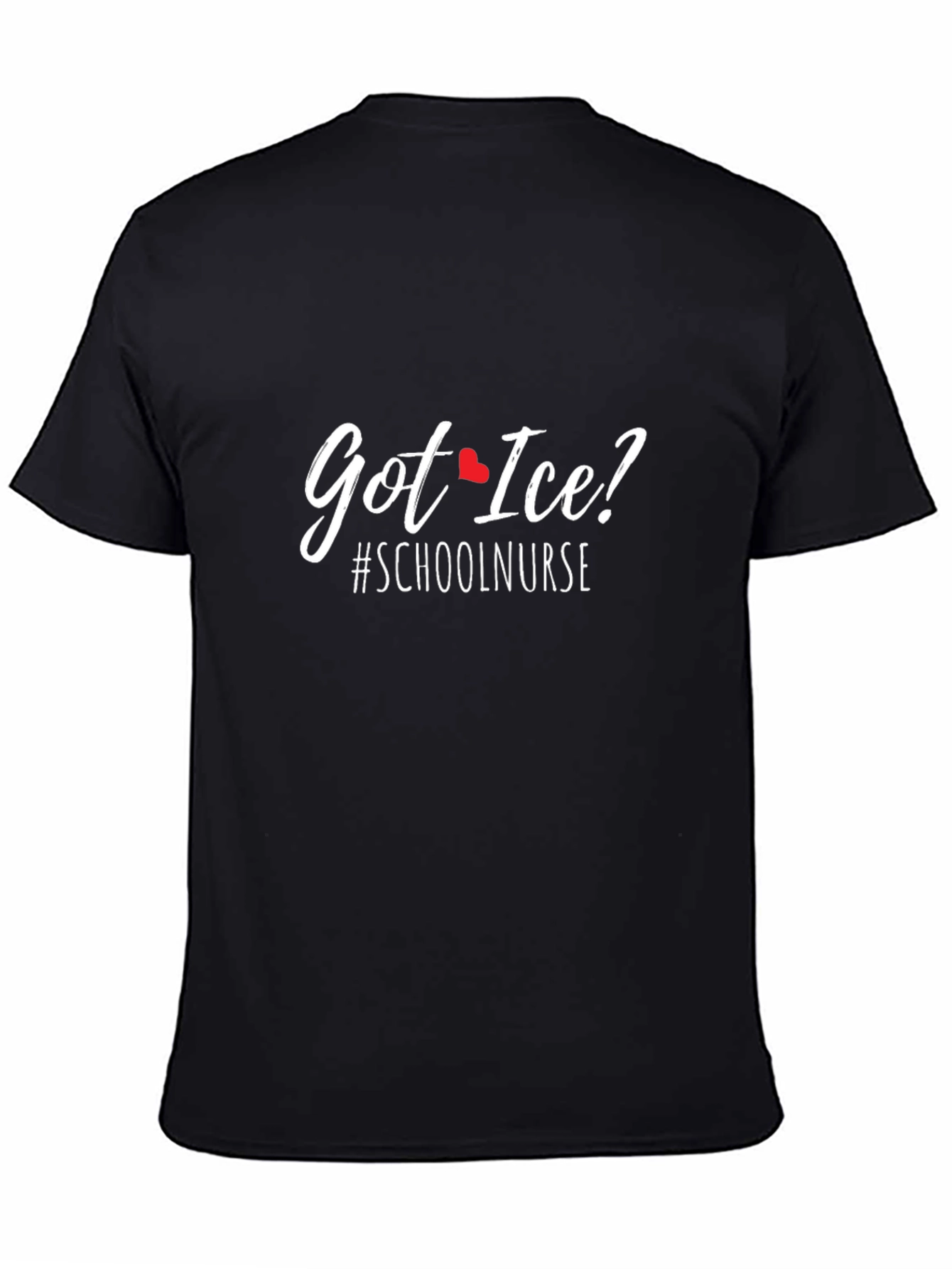 Got Ice? School Nurse T-Shirt