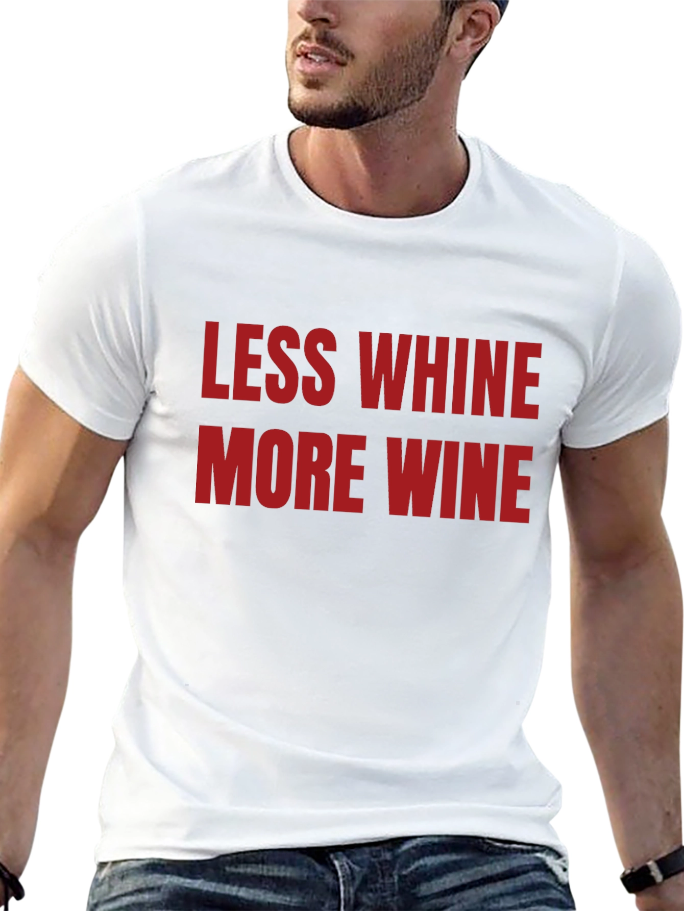 Less Whine More Wine Graphic T-Shirt