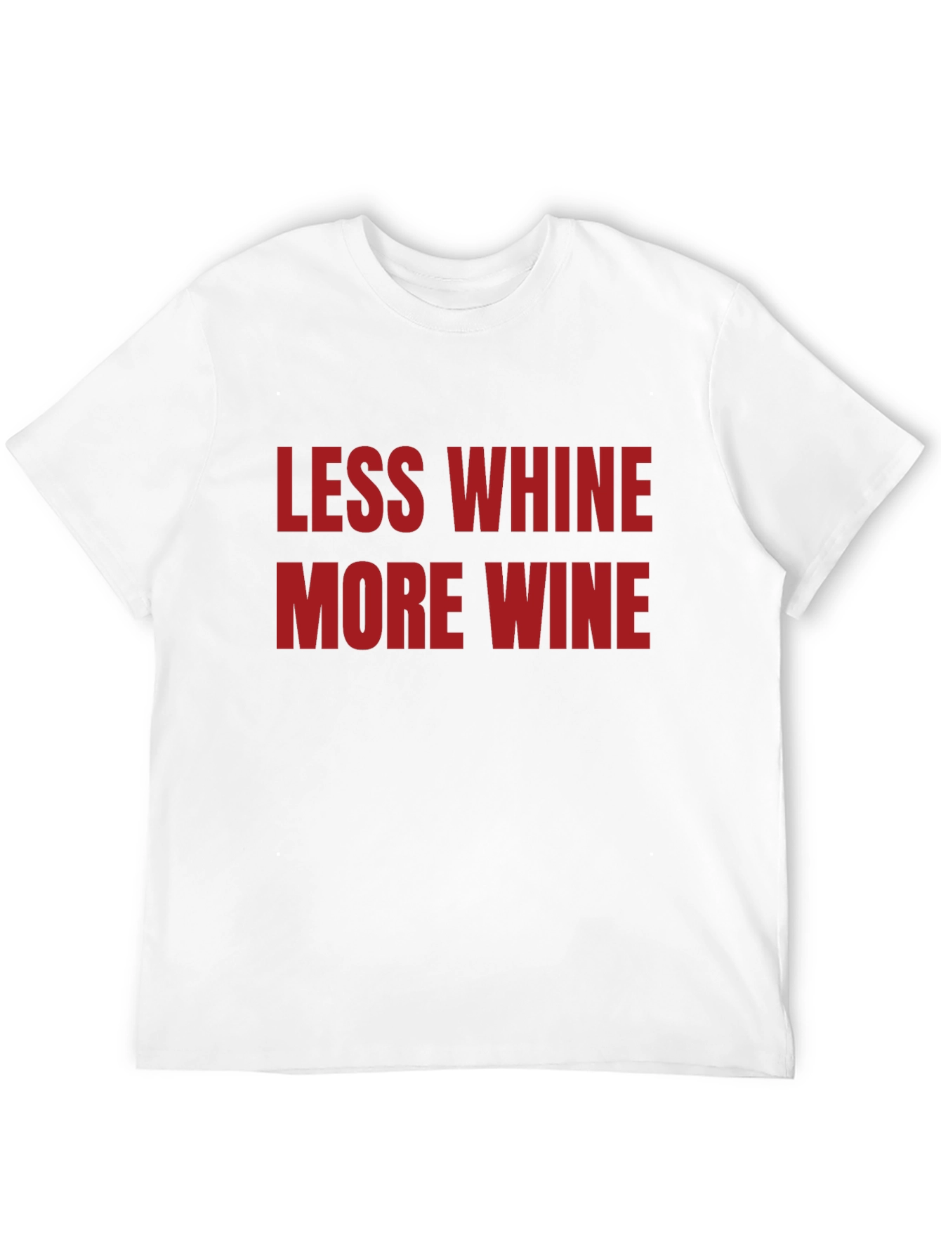 Less Whine More Wine Graphic T-Shirt