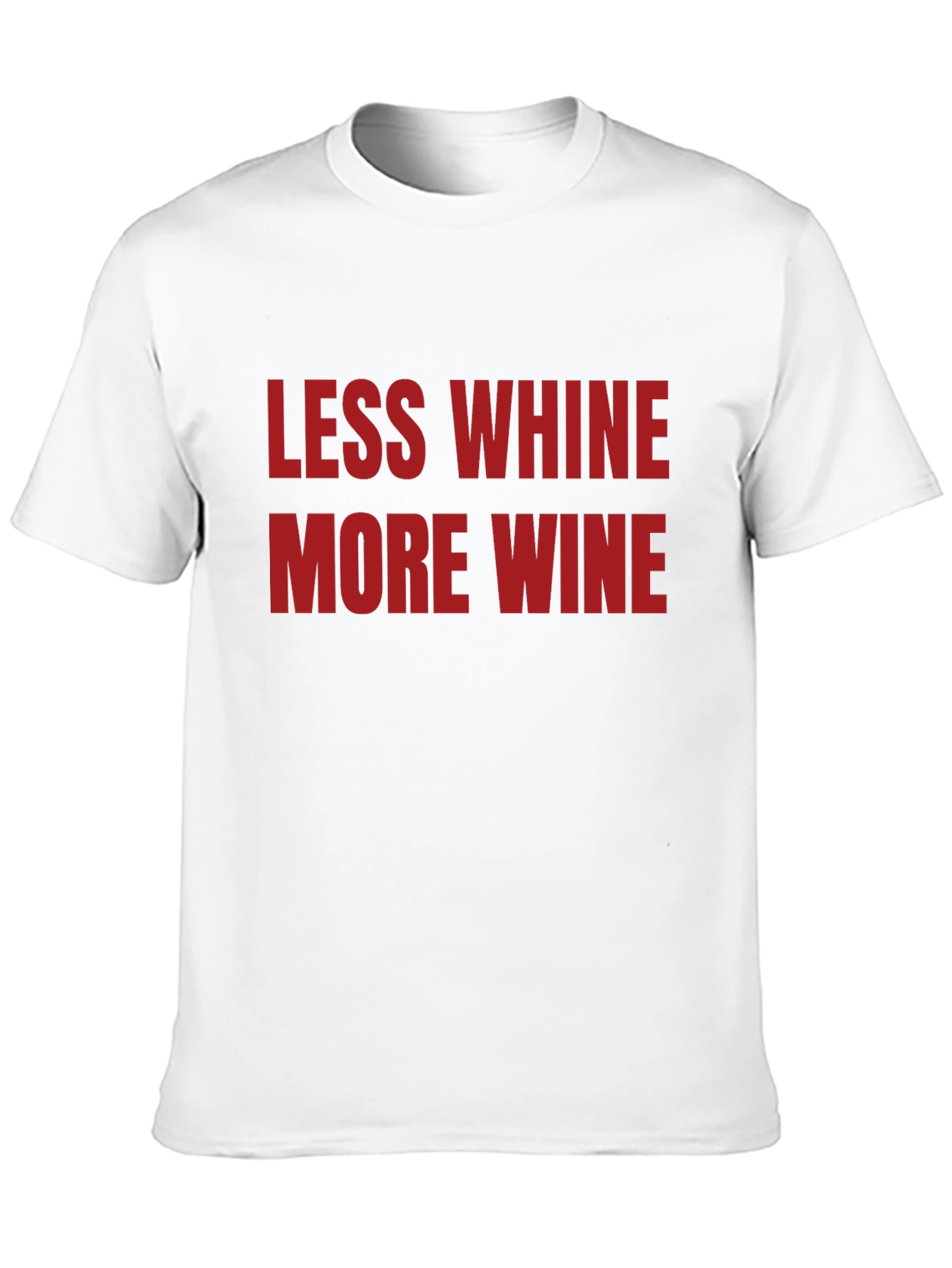 Less Whine More Wine Graphic T-Shirt