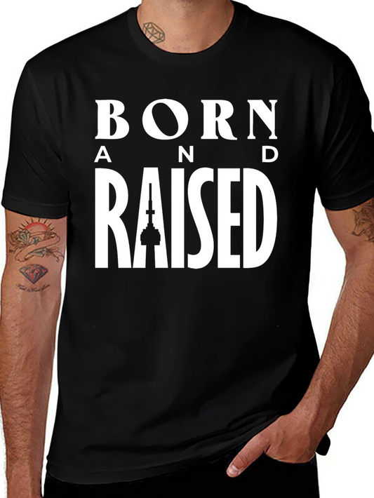 Born and Raised Graphic T-Shirt - City Pride Tee