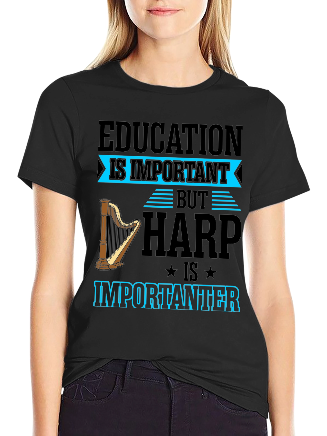 Harp Is Importanter T-Shirt - Music Lover Tee