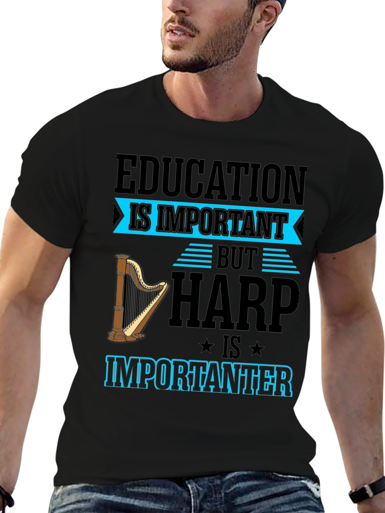 Harp Is Importanter T-Shirt - Music Lover Tee