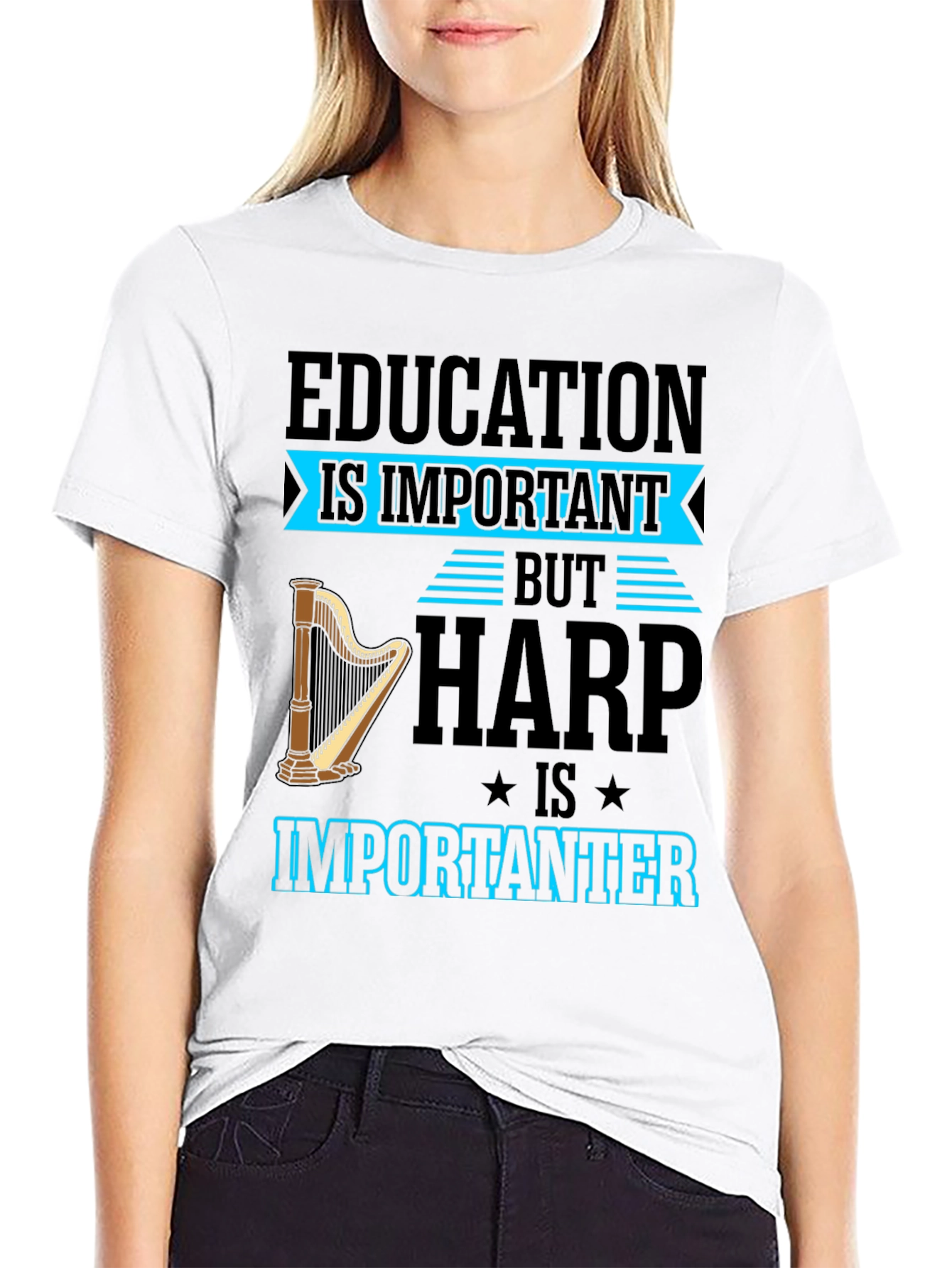Harp Is Importanter T-Shirt - Music Lover Tee
